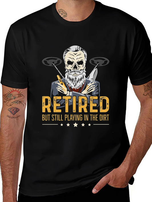 Retired Metal Detecting T-Shirt