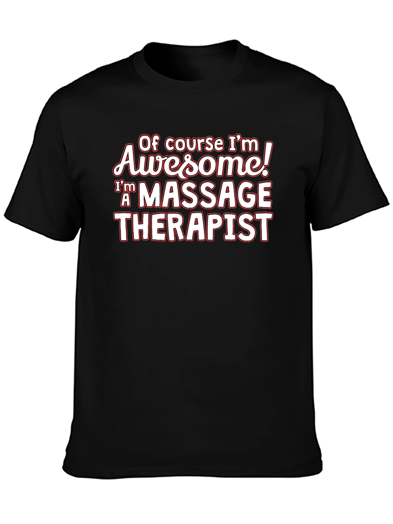 Awesome Massage Therapist Black T-Shirt