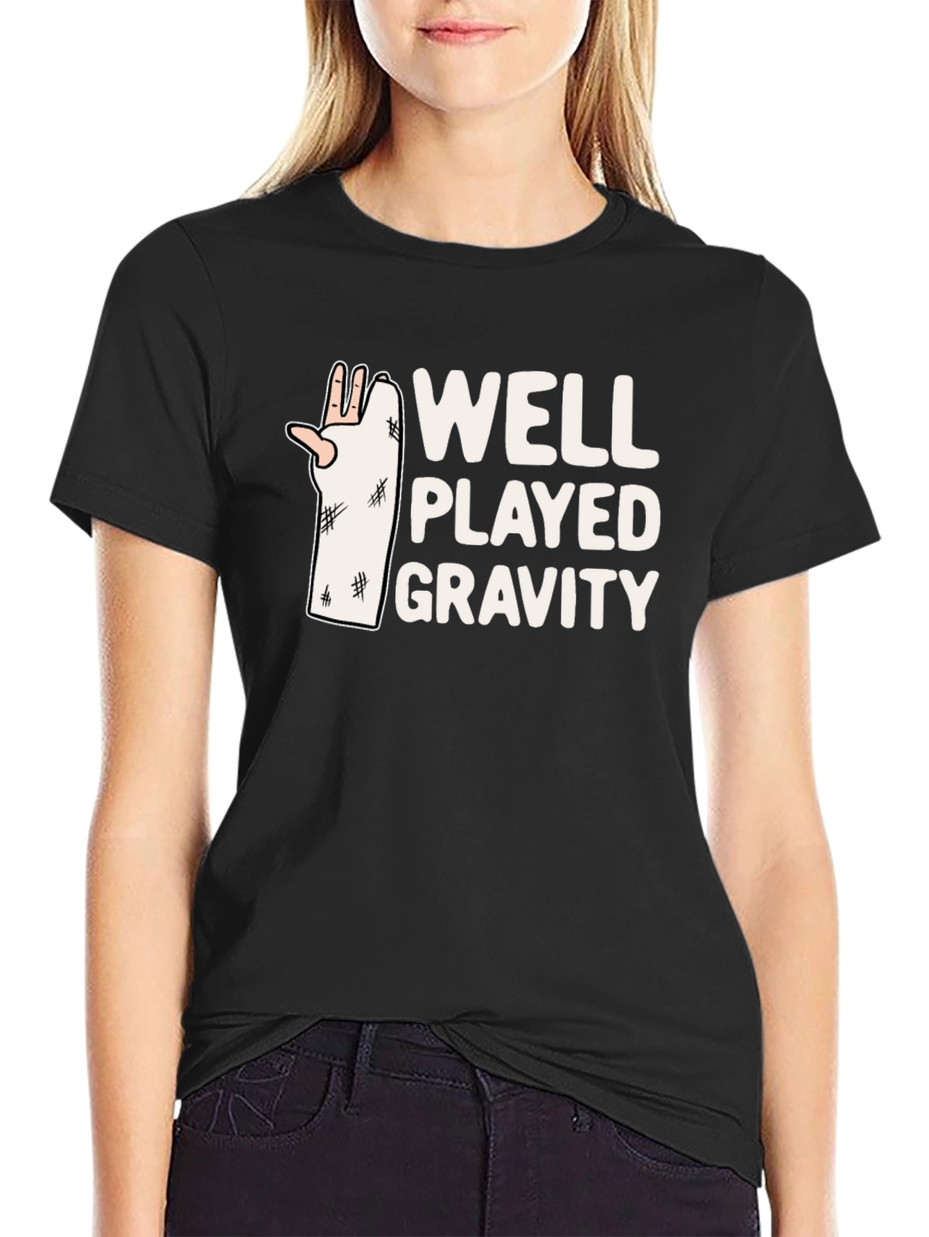 Well Played Gravity T-Shirt - Funny Broken Arm Tee