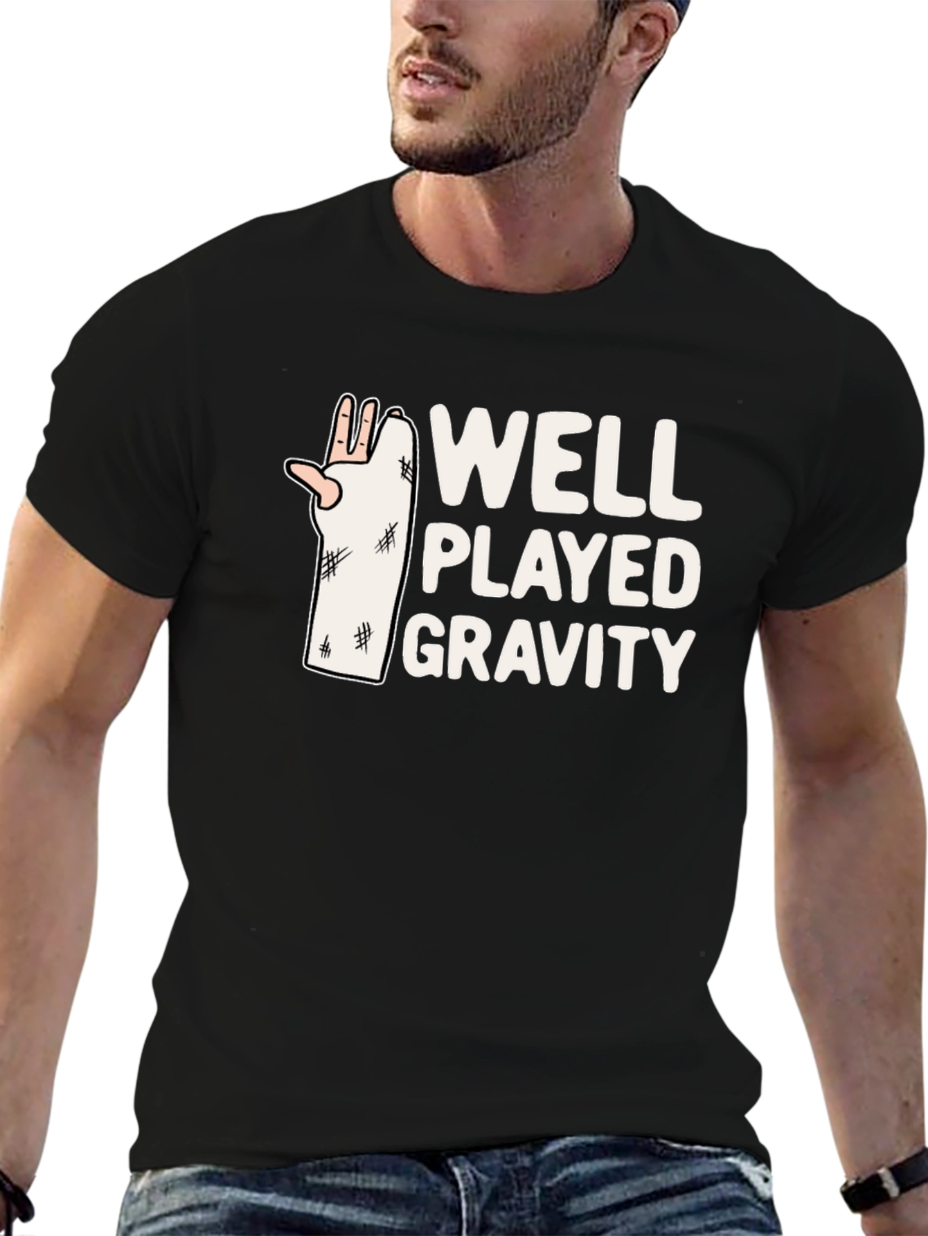 Well Played Gravity T-Shirt - Funny Broken Arm Tee