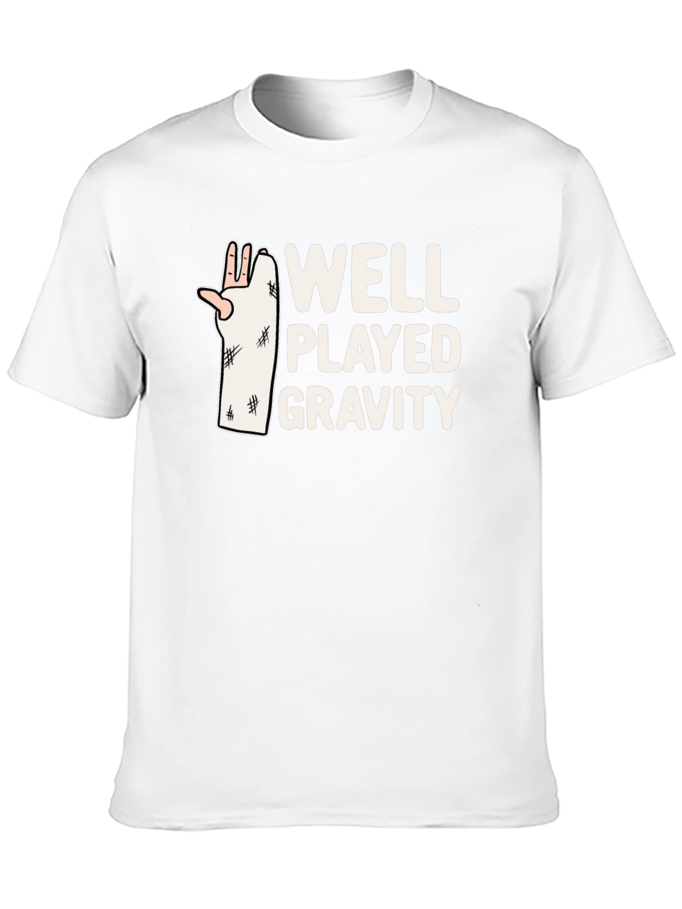 Well Played Gravity T-Shirt - Funny Broken Arm Tee