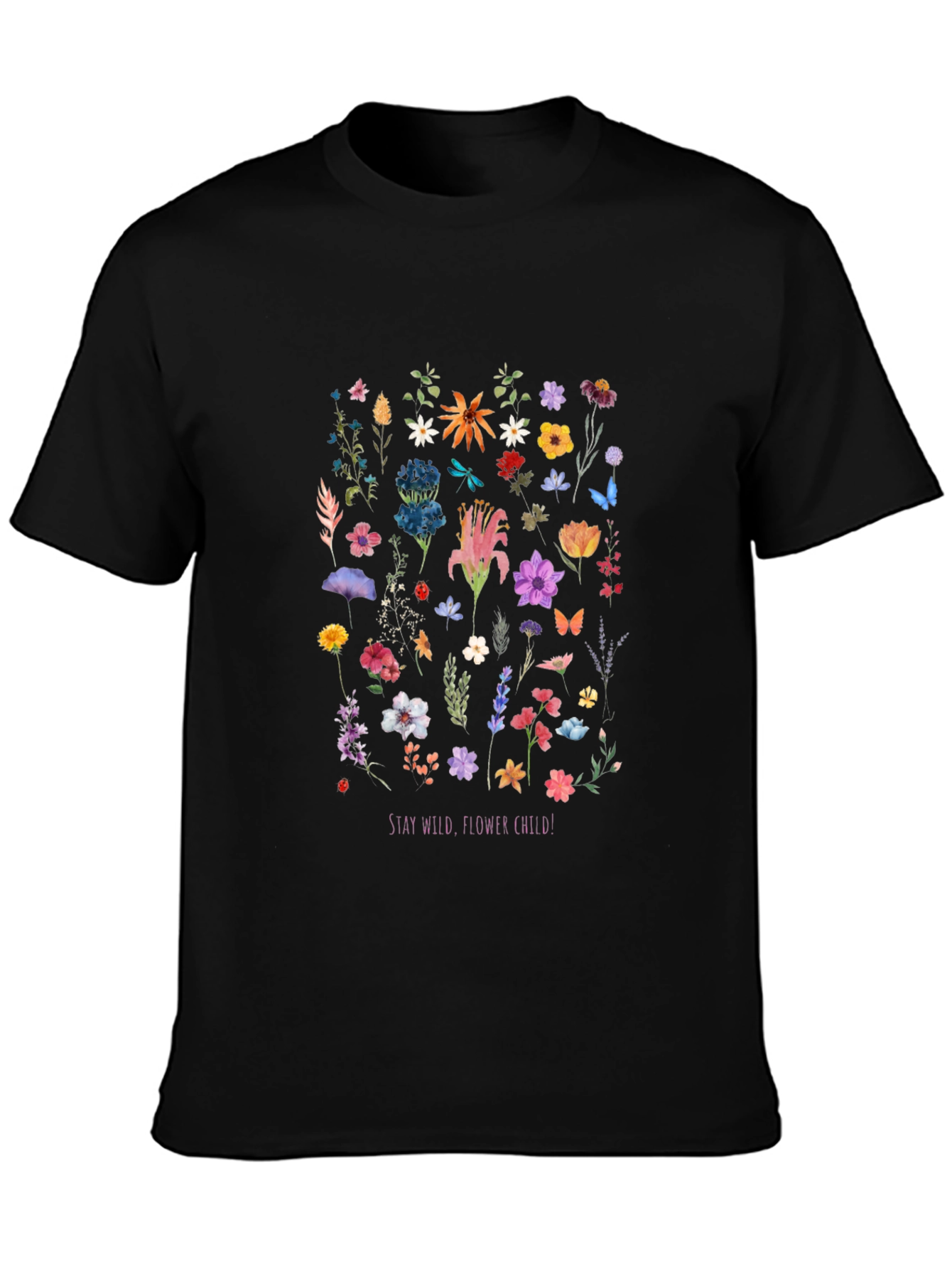 Floral T-Shirt - Stay Wild Flower Child