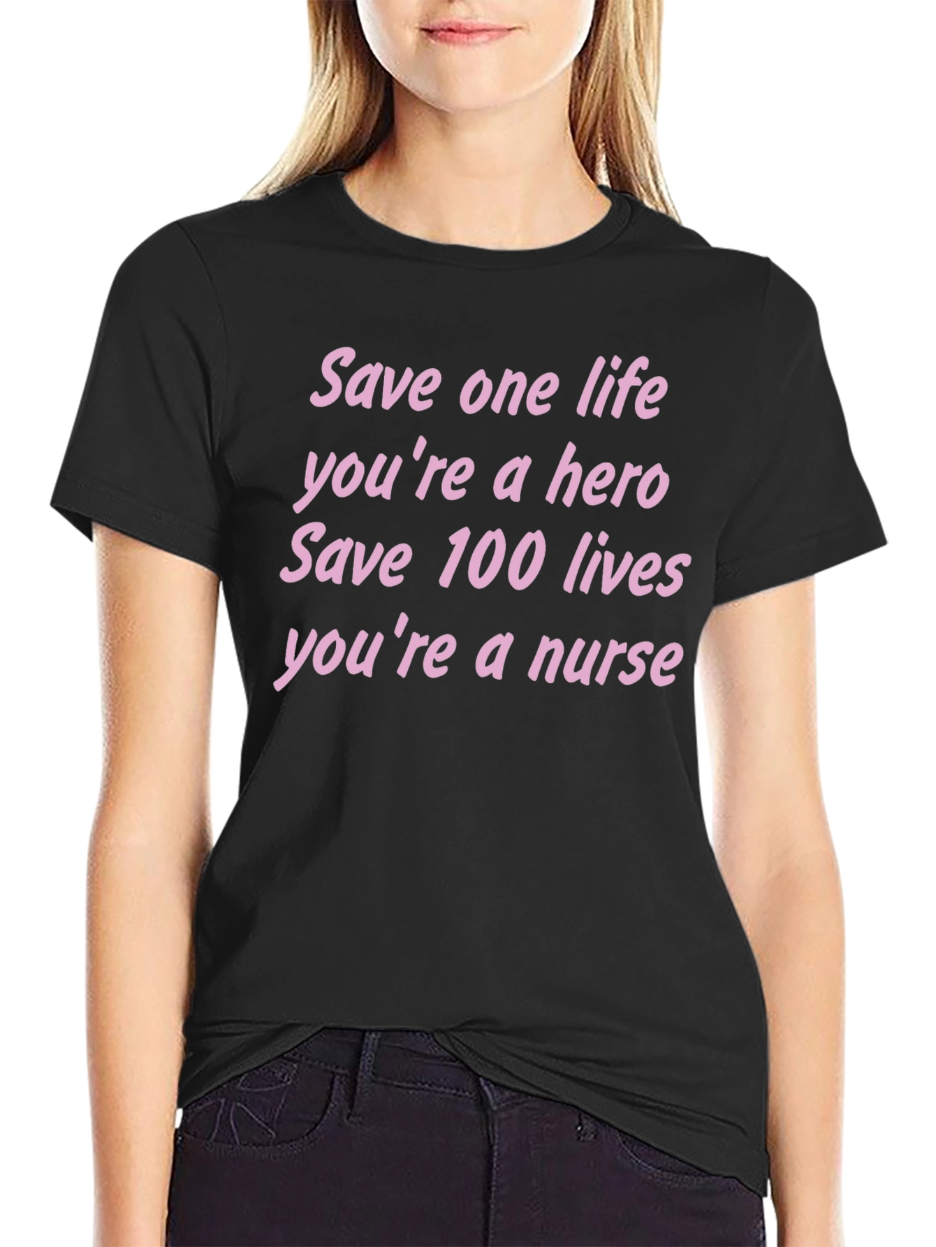 Nurse Hero T-Shirt - Save Lives Tee