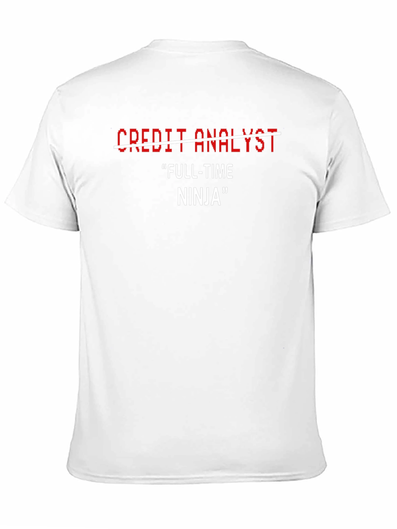 Funny Credit Analyst Full-Time Ninja Black T-Shirt