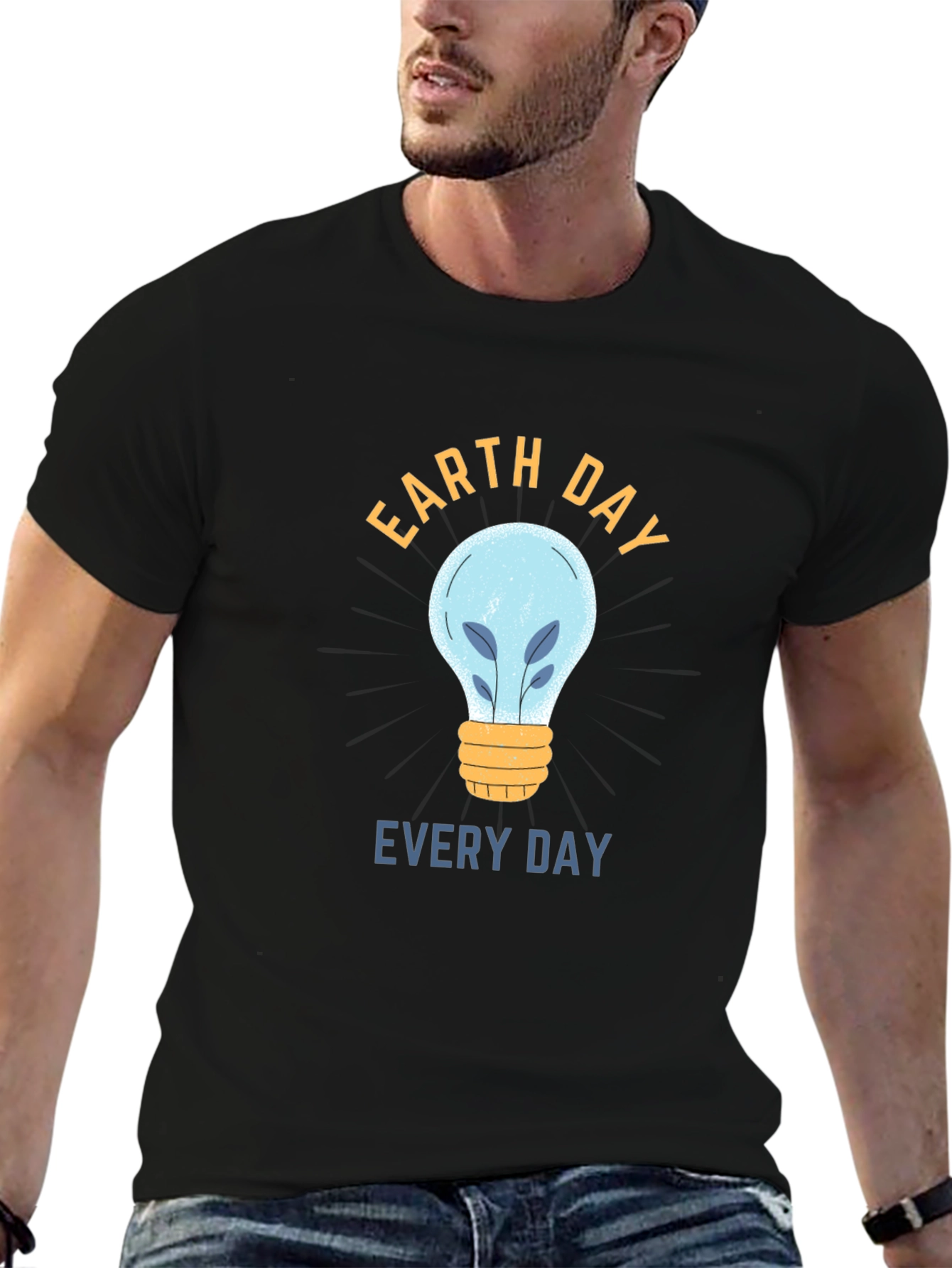 Earth Day Everyday T-Shirt