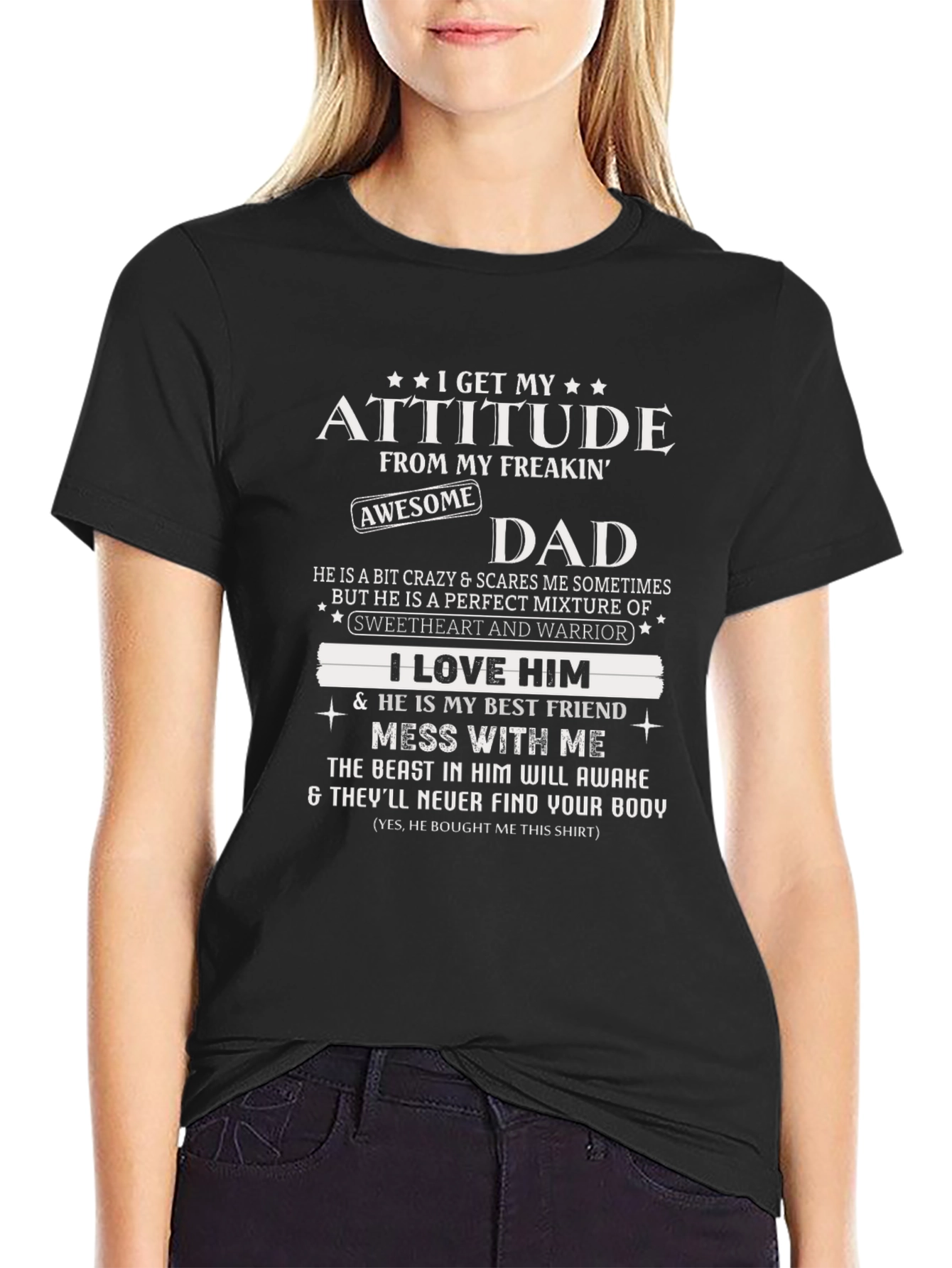 Attitude From My Freakin Awesome Dad Graphic T-Shirt