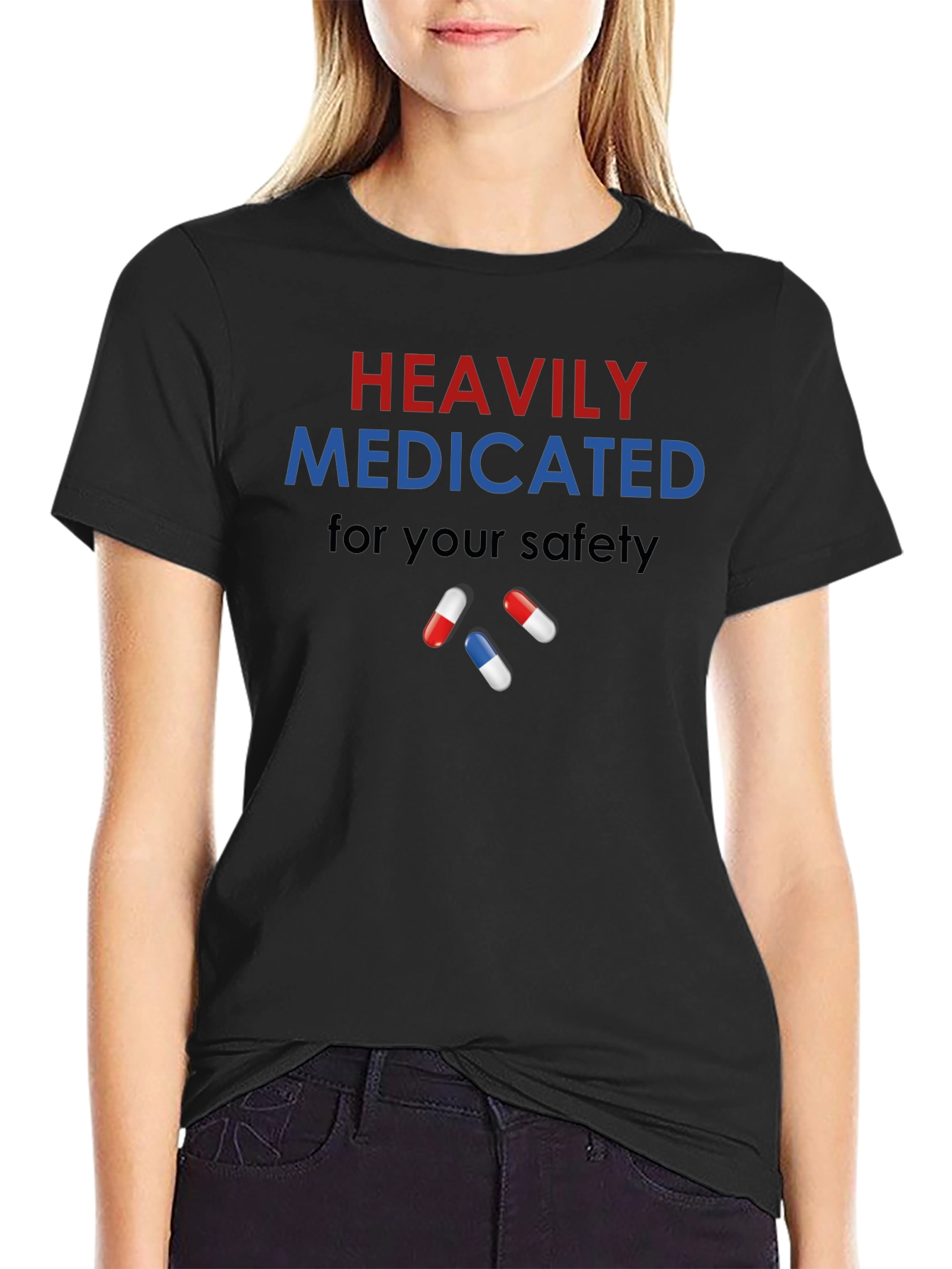 Heavily Medicated T-Shirt - Funny Graphic Tee