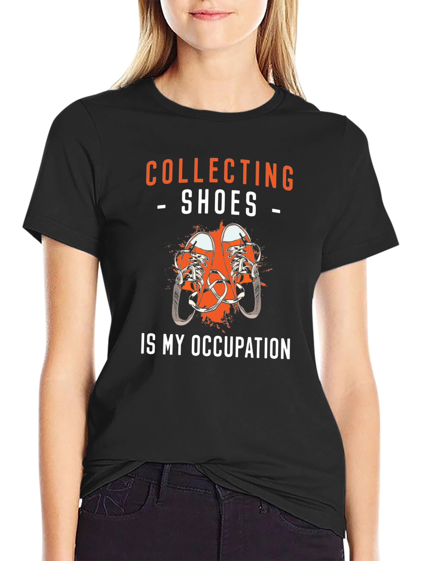 Collecting Shoes Is My Occupation Graphic Tee
