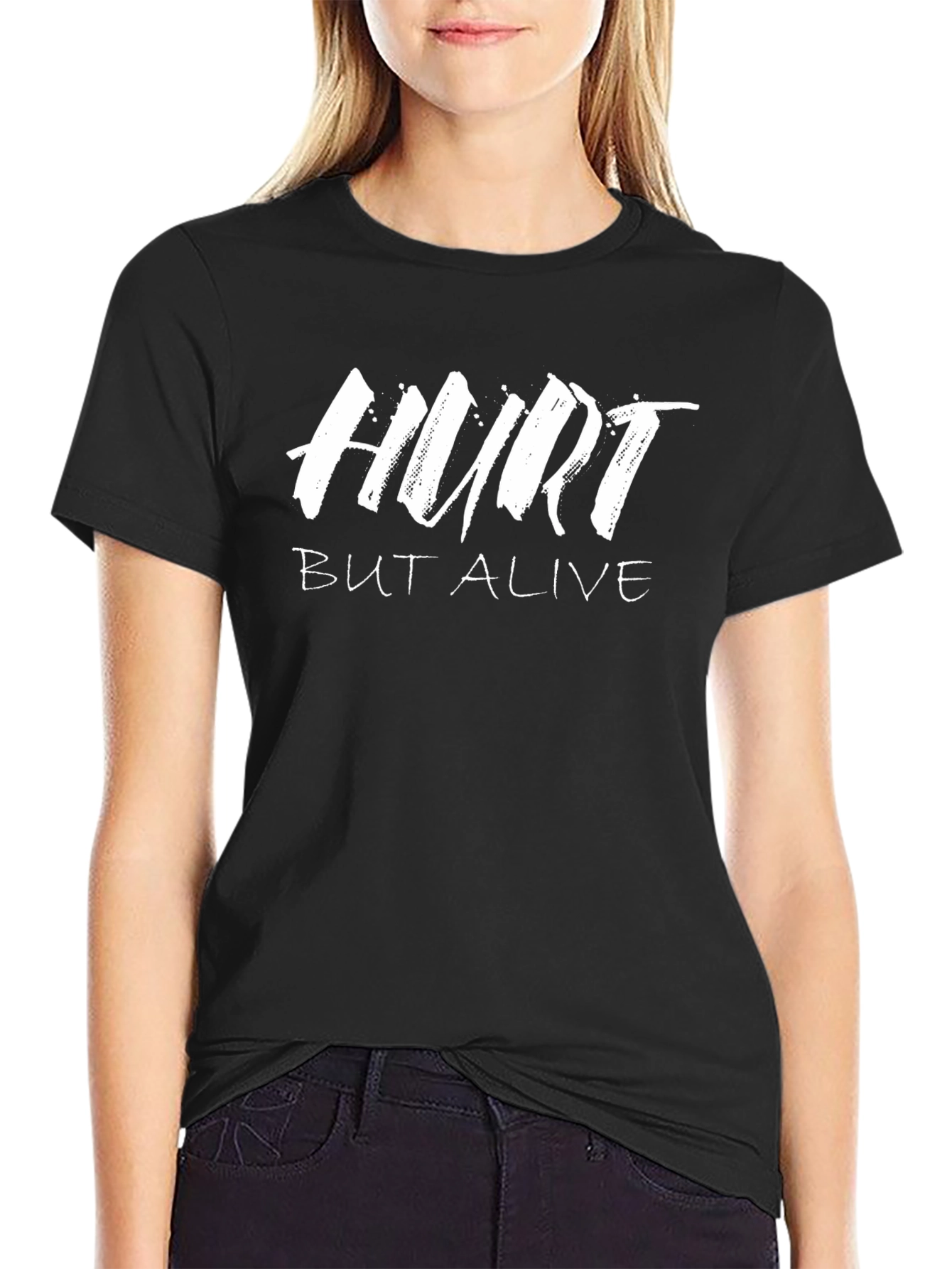 Hurt But Alive Black T-Shirt - Motivational Graphic Tee