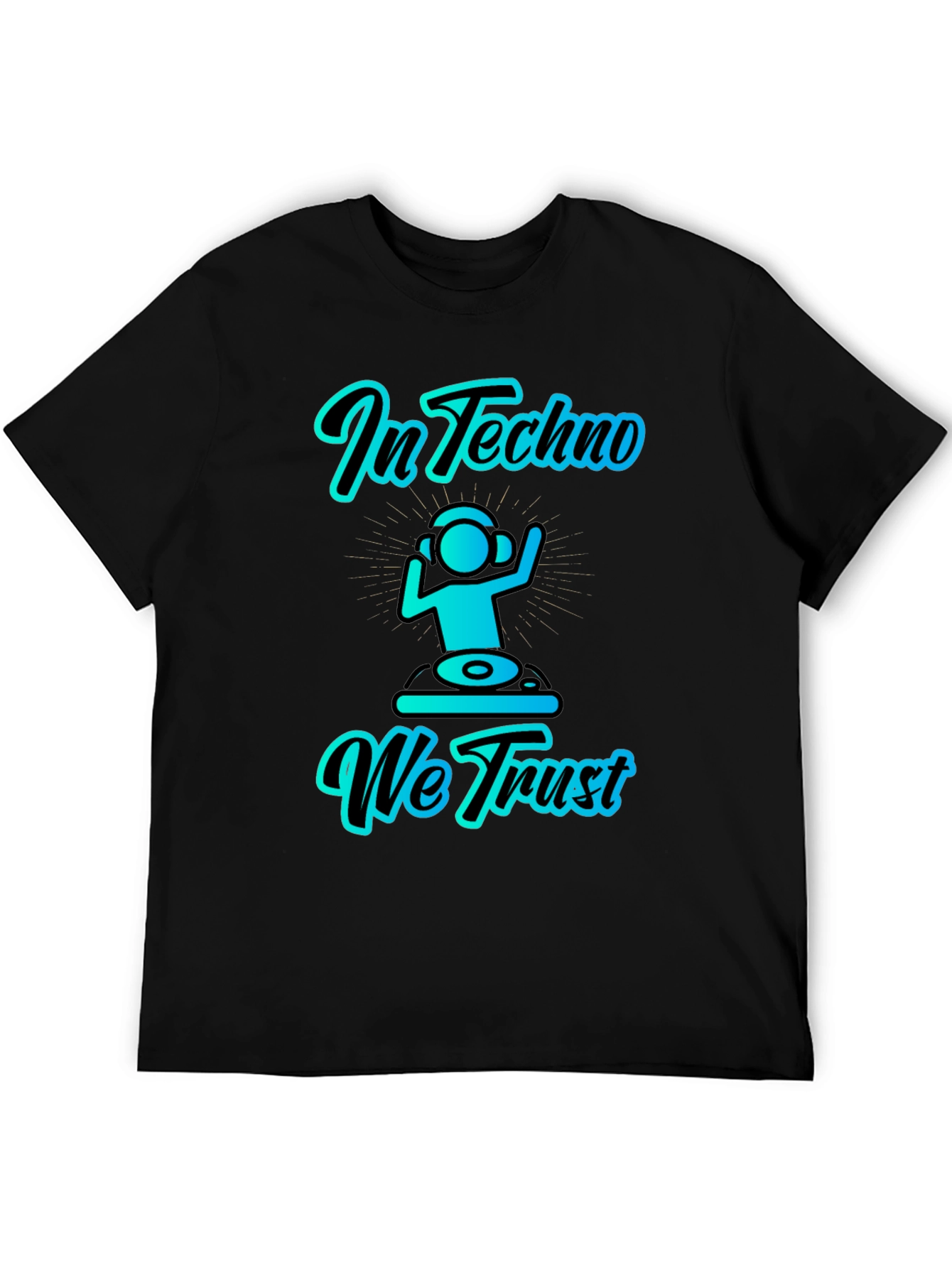 In Techno We Trust Graphic T-Shirt