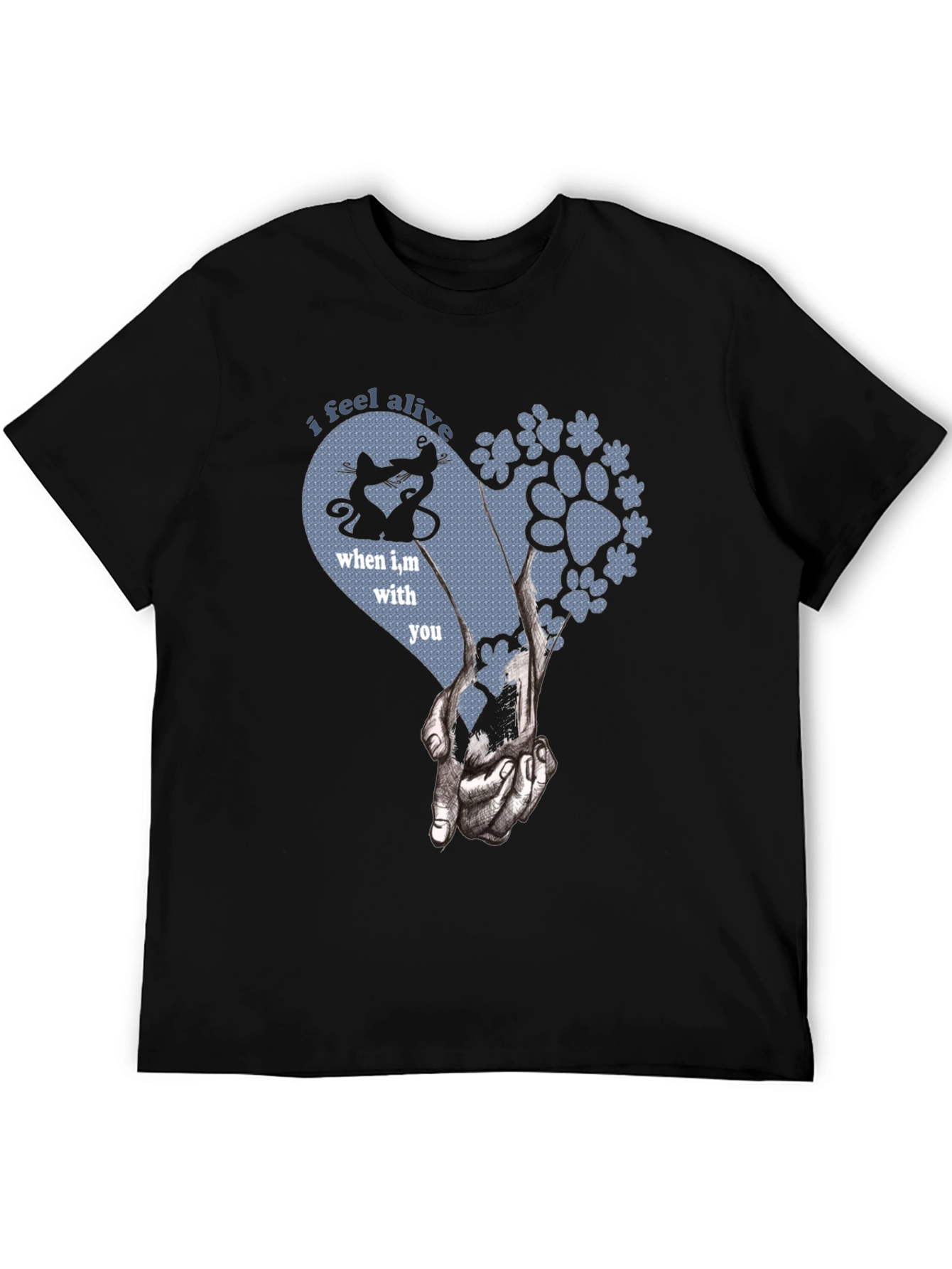I Feel Alive Cats and Dogs Paw Heart T-Shirt