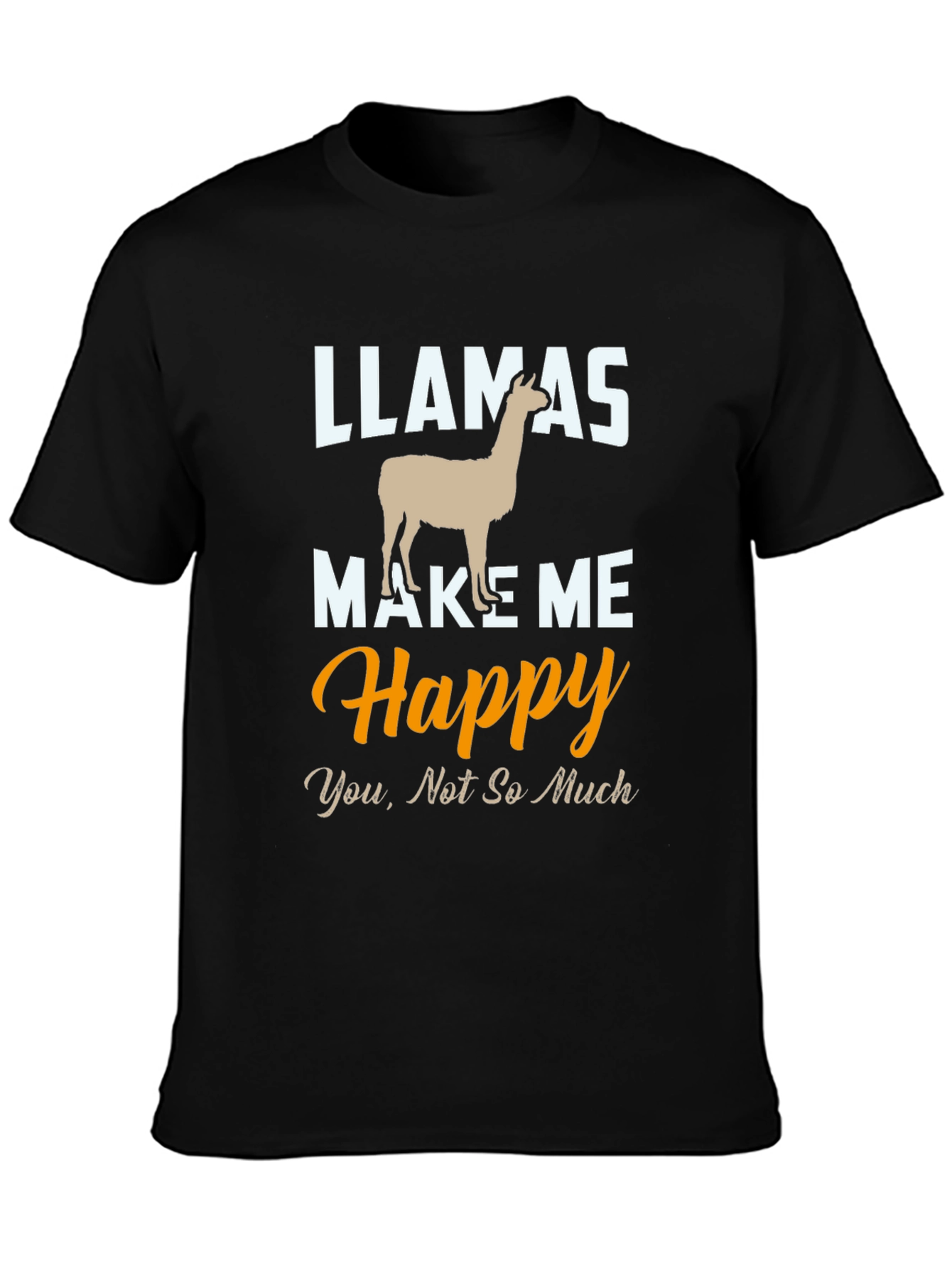 Llamas Make Me Happy T-Shirt
