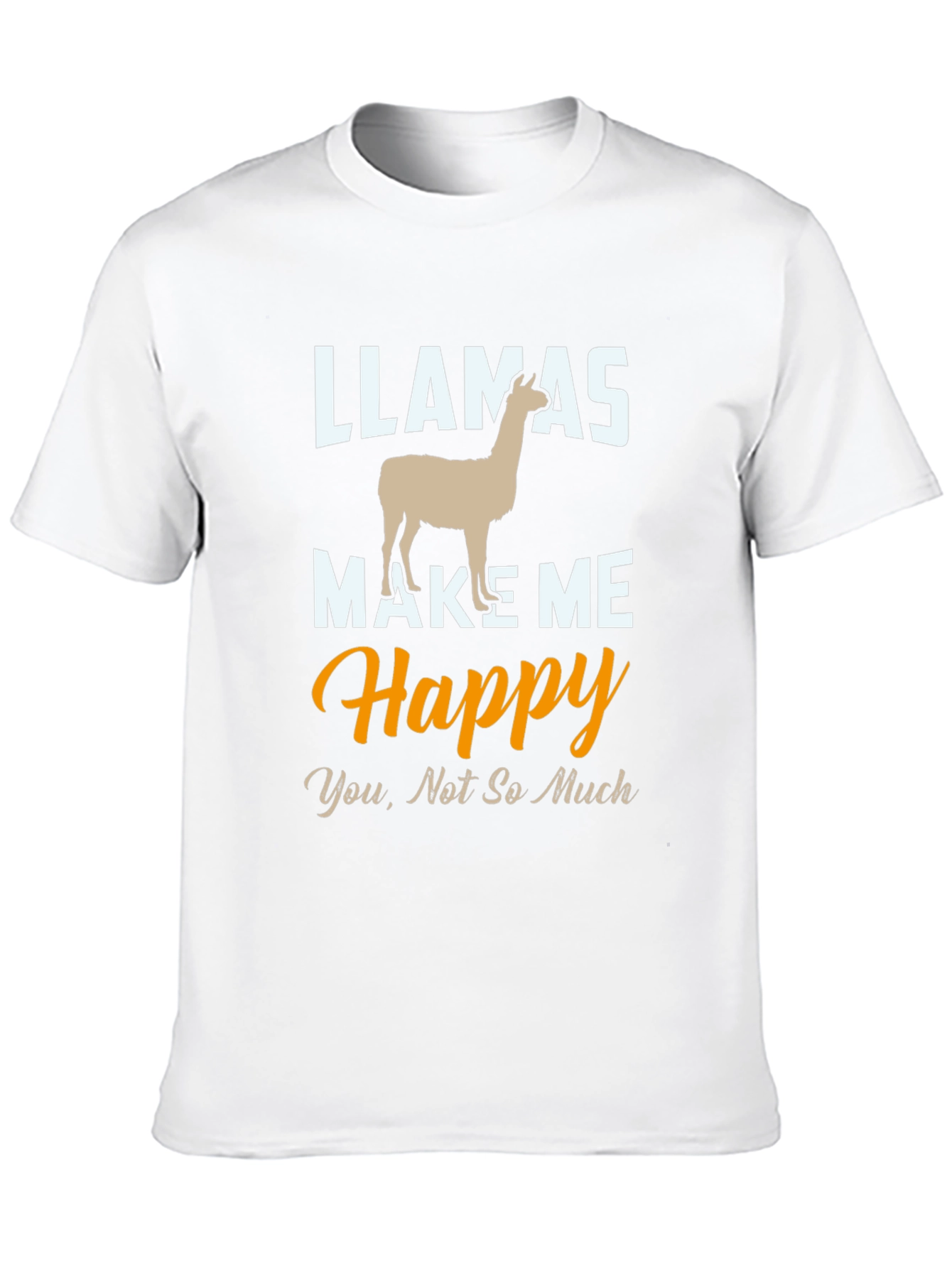 Llamas Make Me Happy T-Shirt