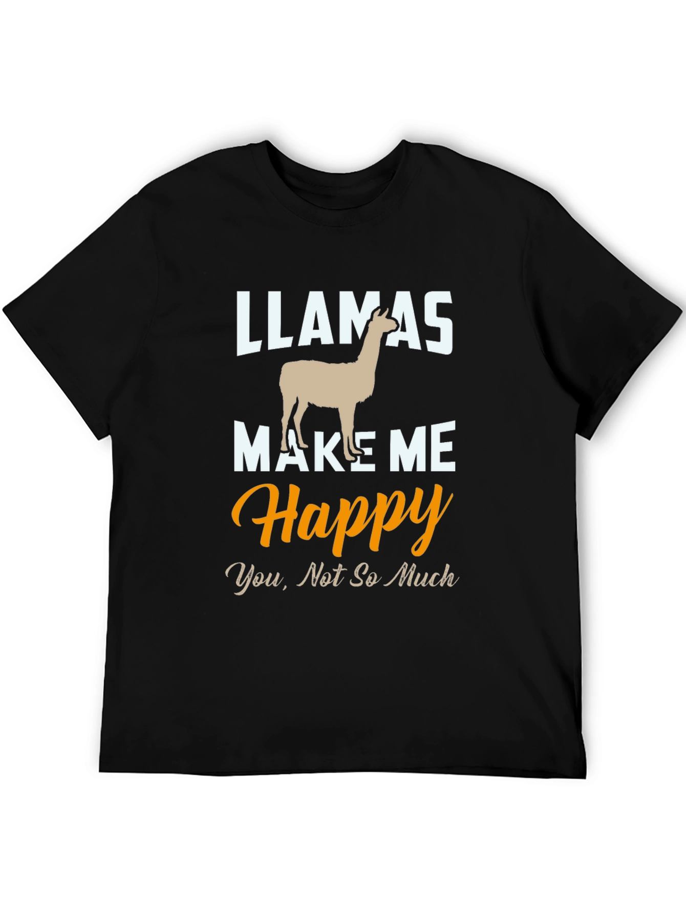 Llamas Make Me Happy T-Shirt