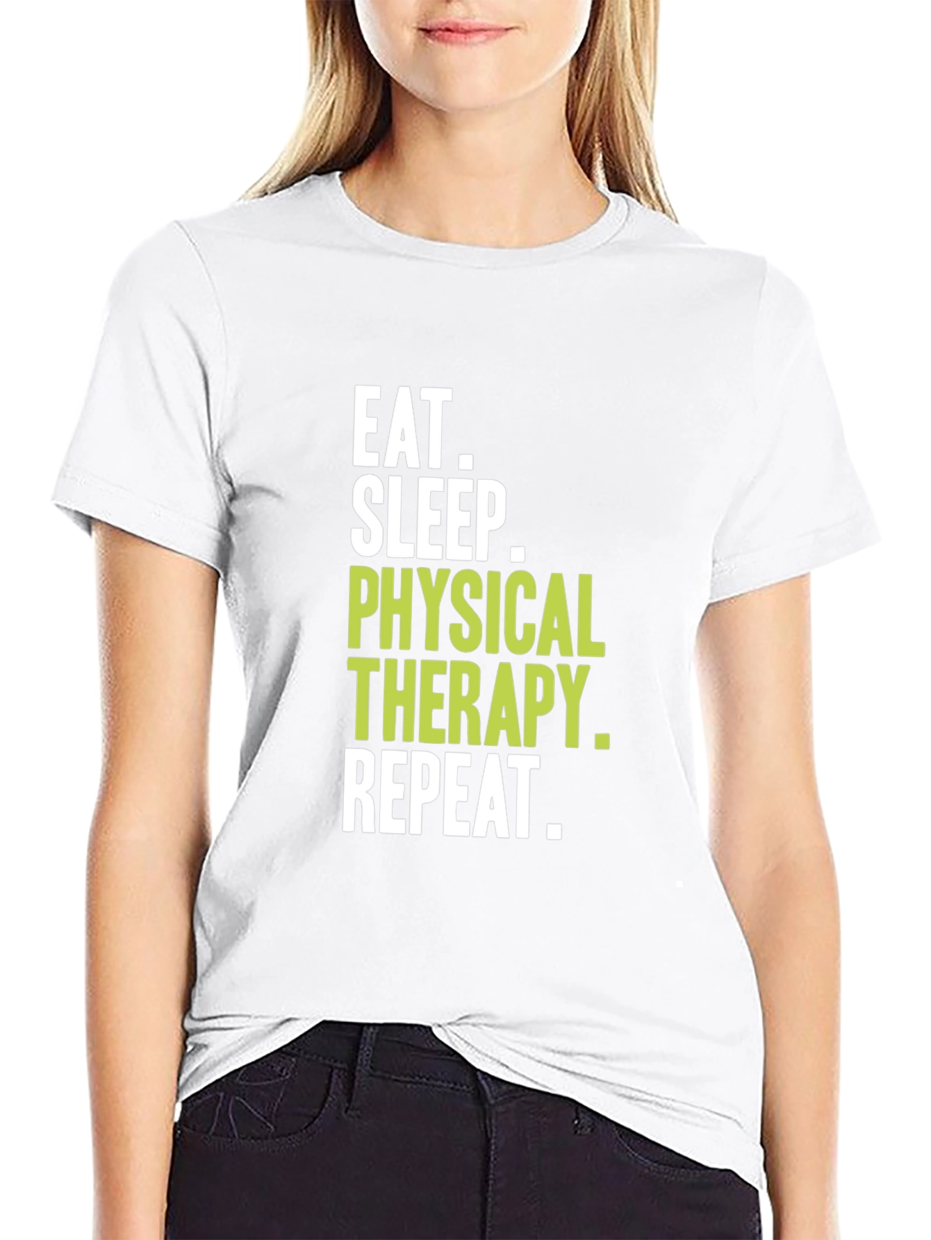Eat Sleep Physical Therapy Repeat T-Shirt