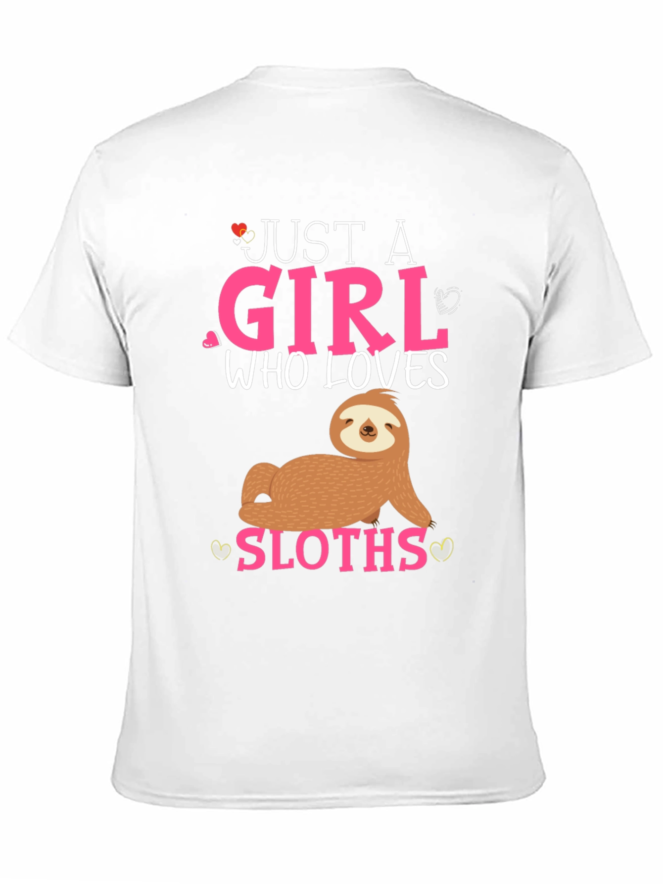 Just A Girl Who Loves Sloths T-Shirt