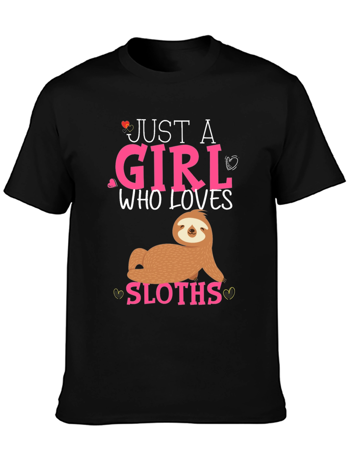 Just A Girl Who Loves Sloths T-Shirt