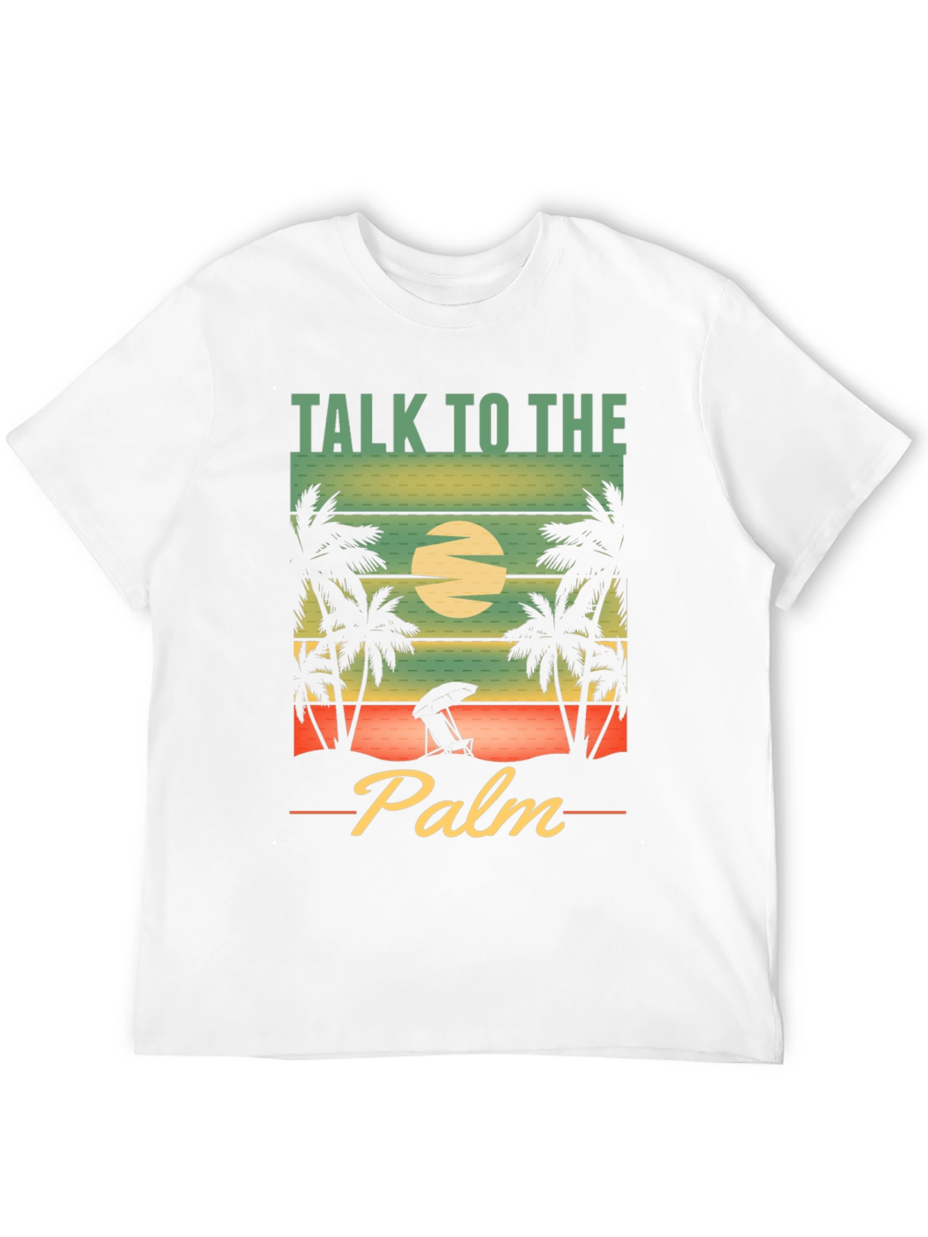Talk to the Palm T-Shirt - Beach Vibes
