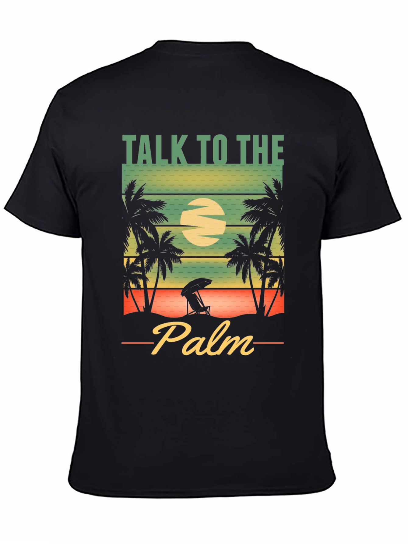 Talk to the Palm T-Shirt - Beach Vibes