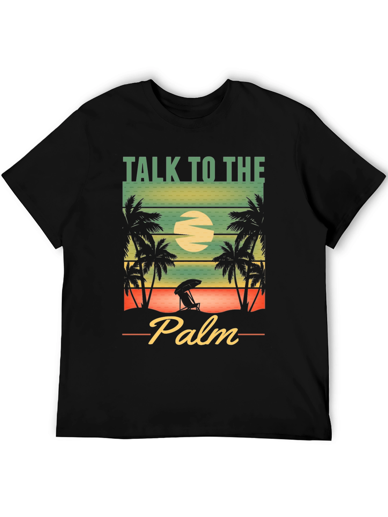 Talk to the Palm T-Shirt - Beach Vibes