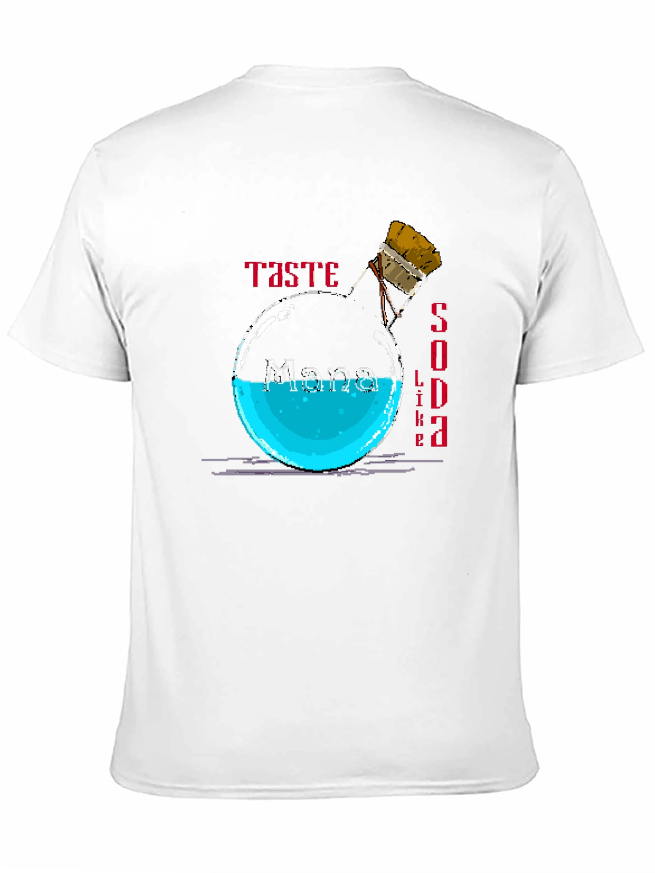 Taste Like Mana Soda T-Shirt