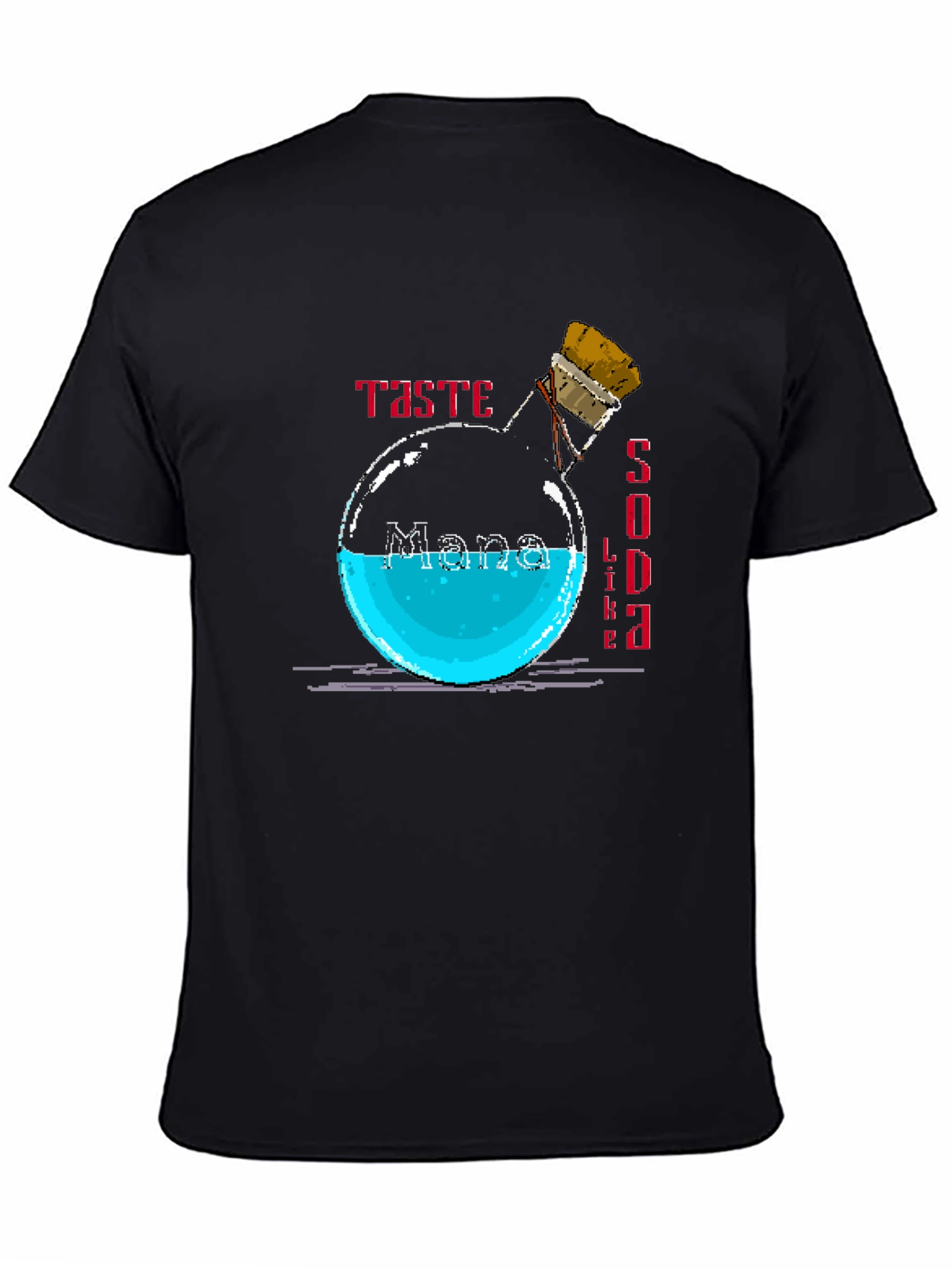 Taste Like Mana Soda T-Shirt