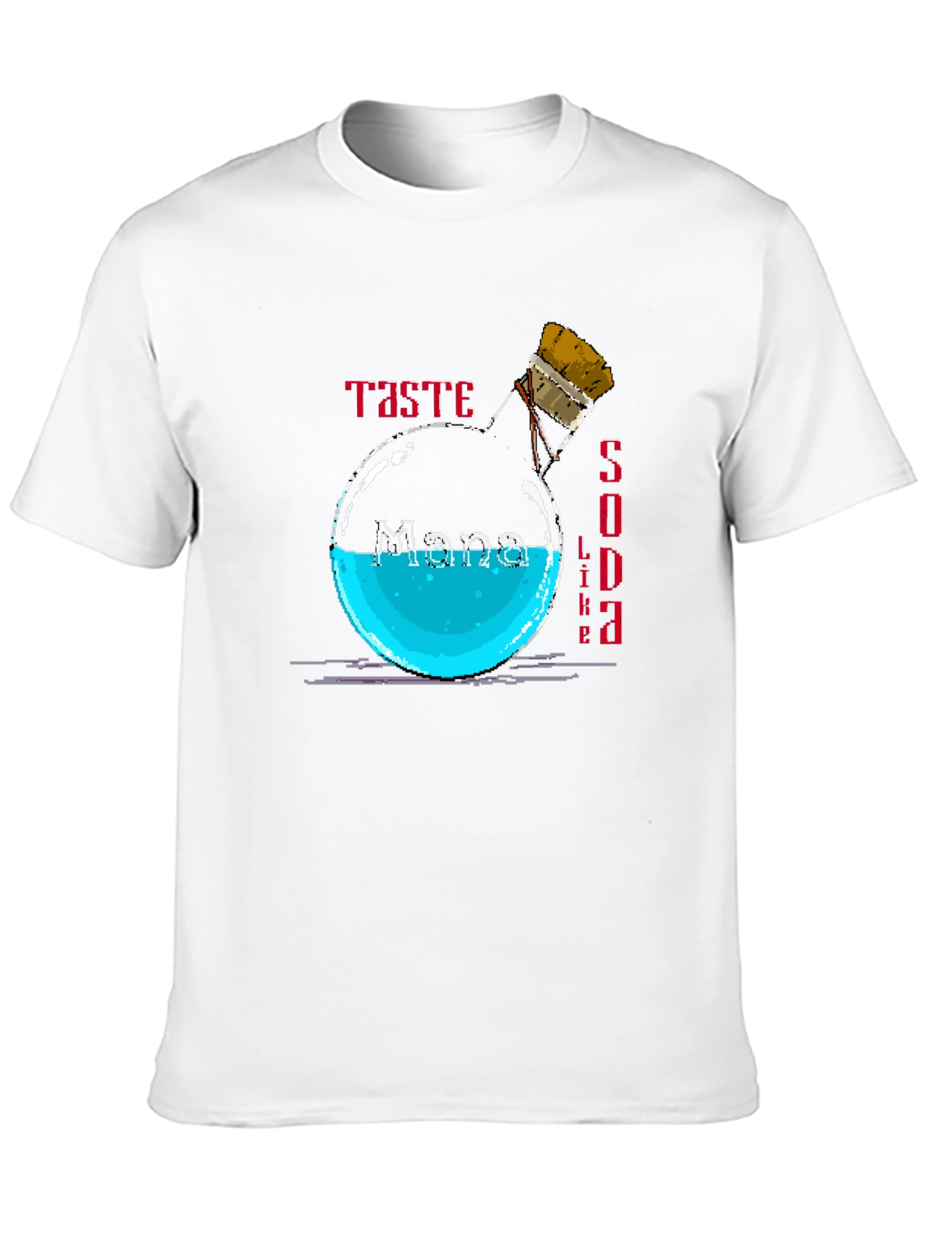 Taste Like Mana Soda T-Shirt
