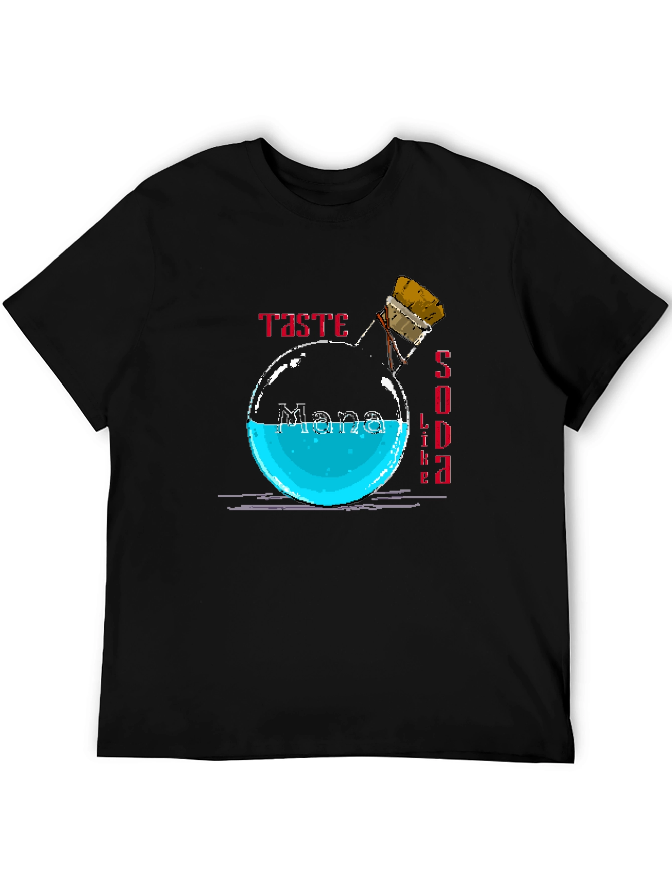 Taste Like Mana Soda T-Shirt