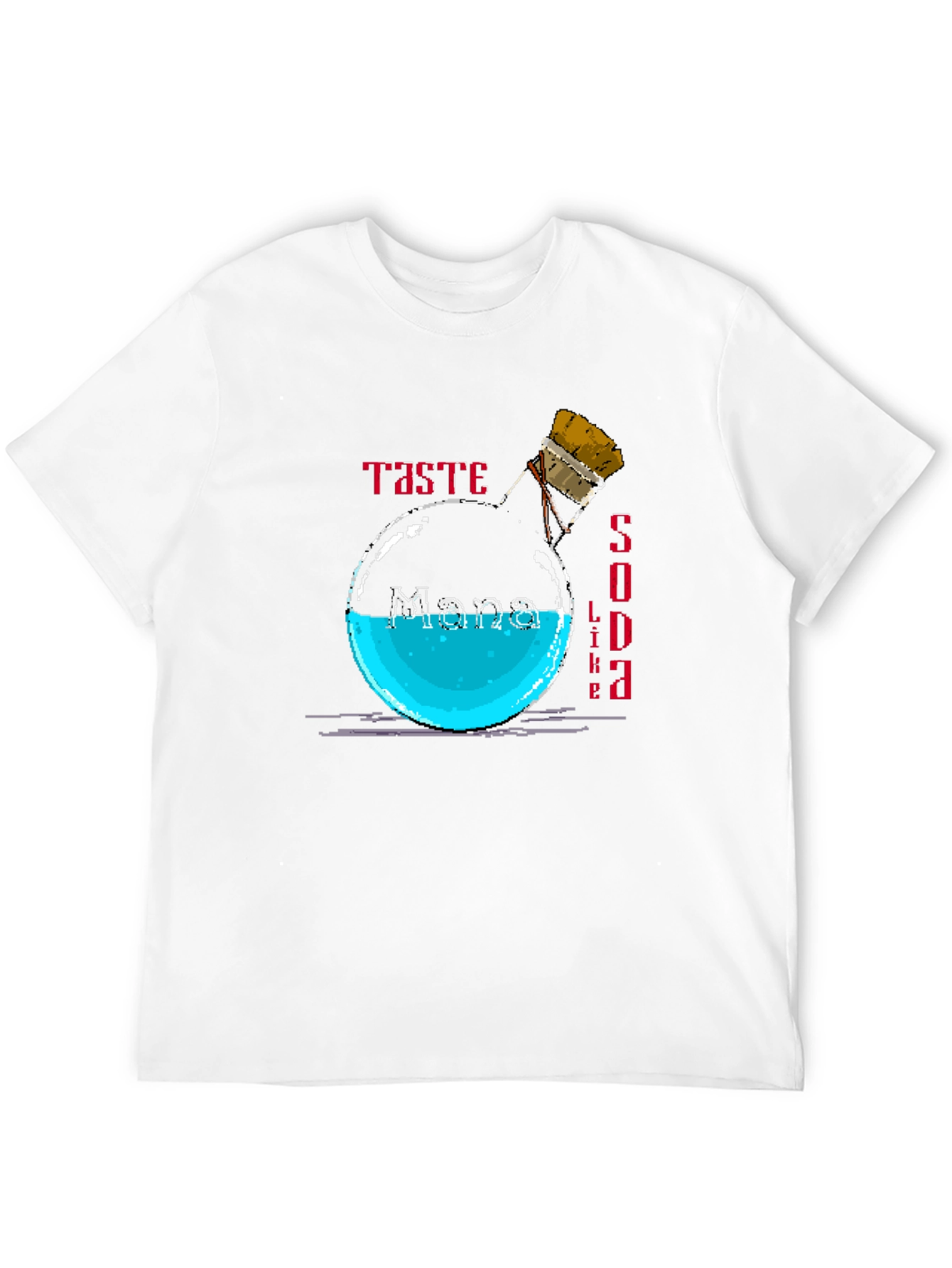 Taste Like Mana Soda T-Shirt