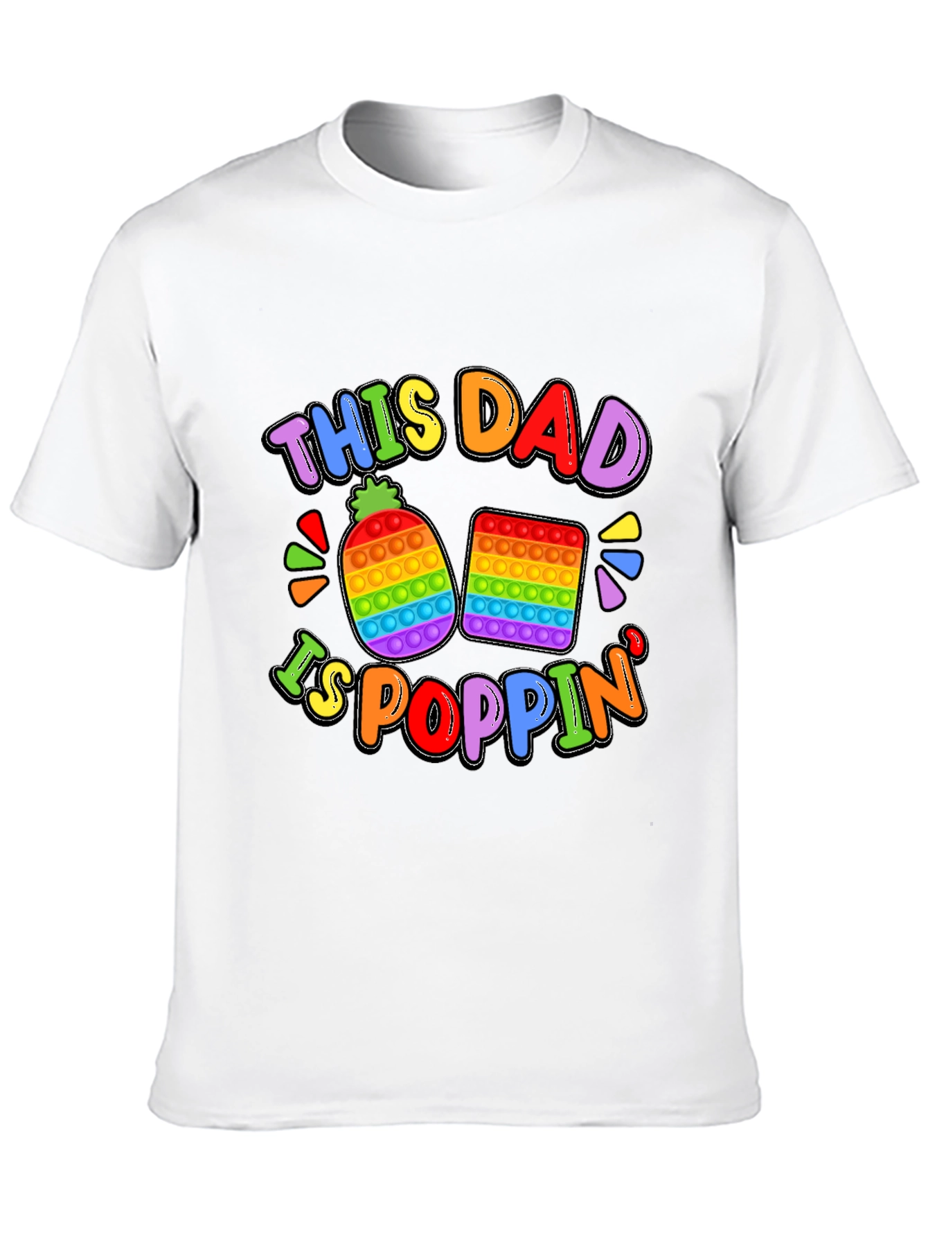 This Dad Is Poppin T-Shirt Fun Rainbow Design