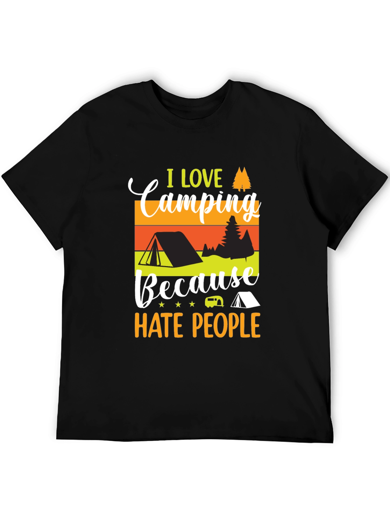 Camping Lover T-Shirt - I Hate People Tee