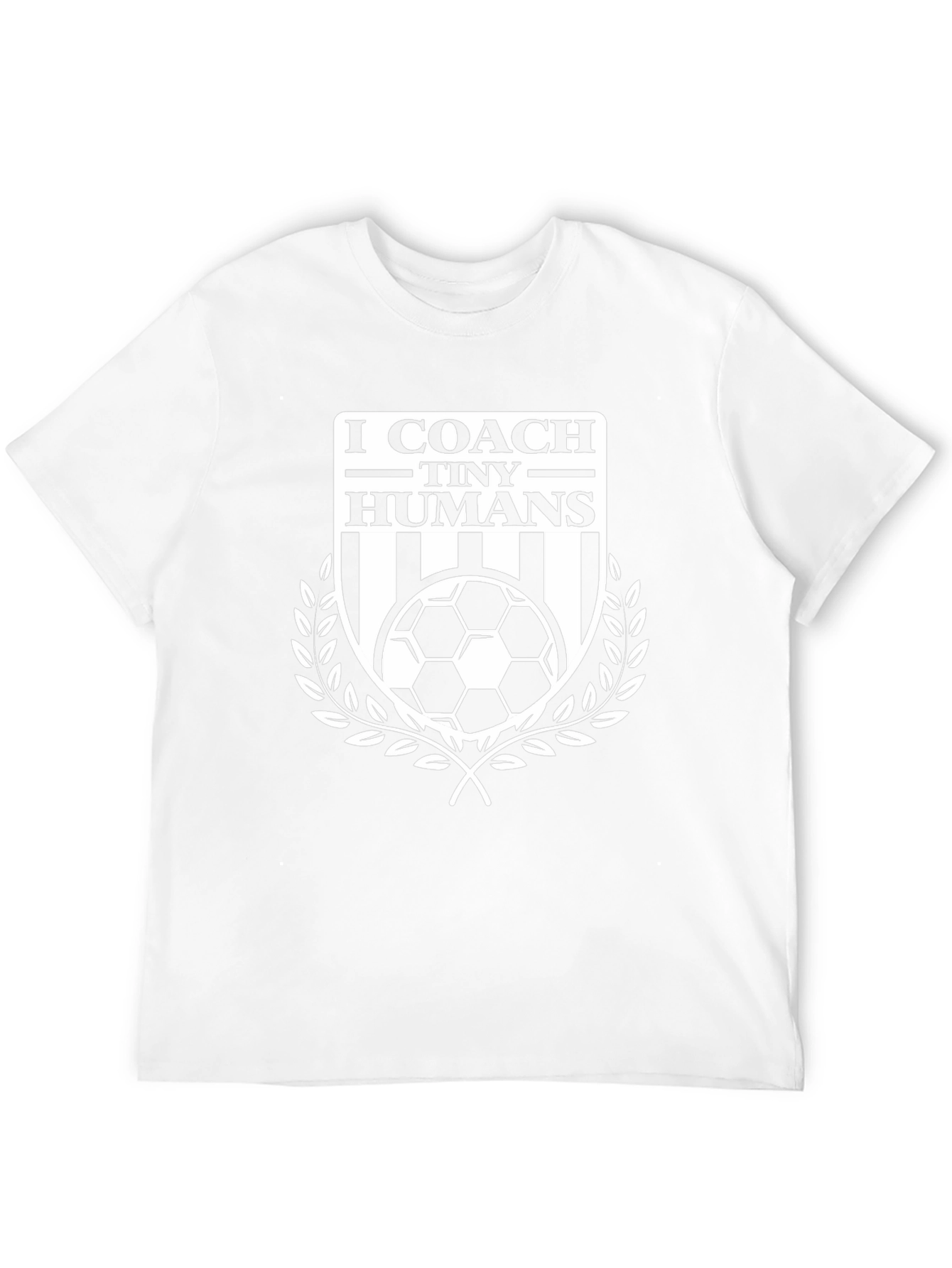 I Coach Tiny Humans Soccer T-Shirt