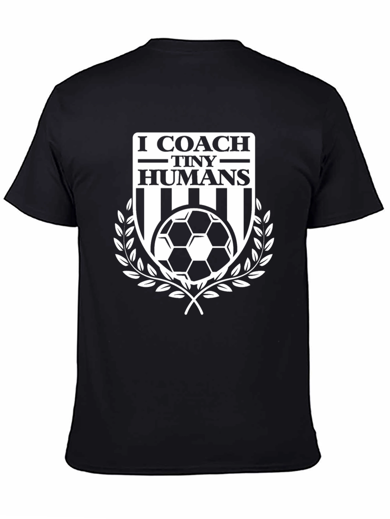 I Coach Tiny Humans Soccer T-Shirt