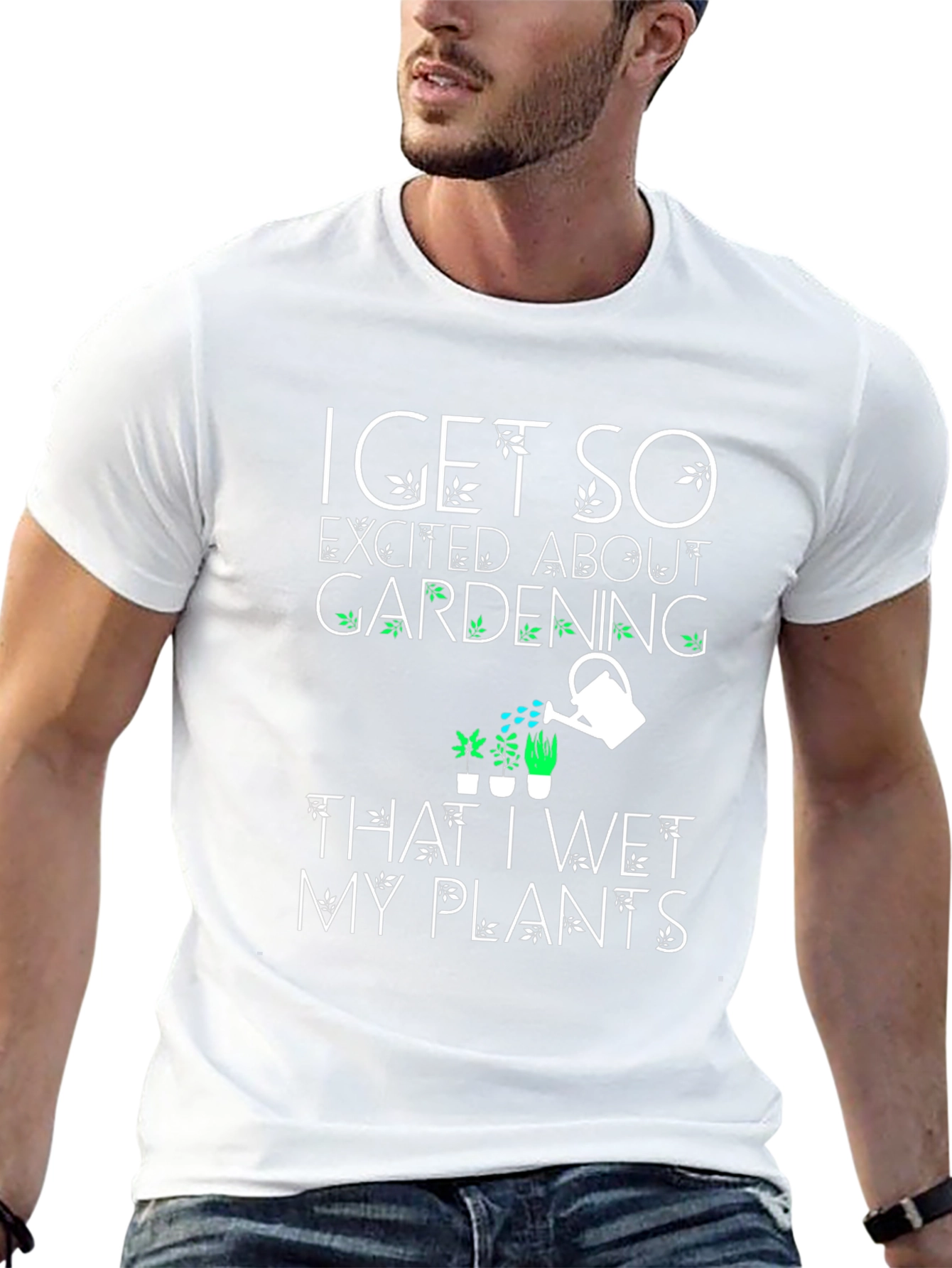 Funny Gardening T-Shirt - Wet My Plants!