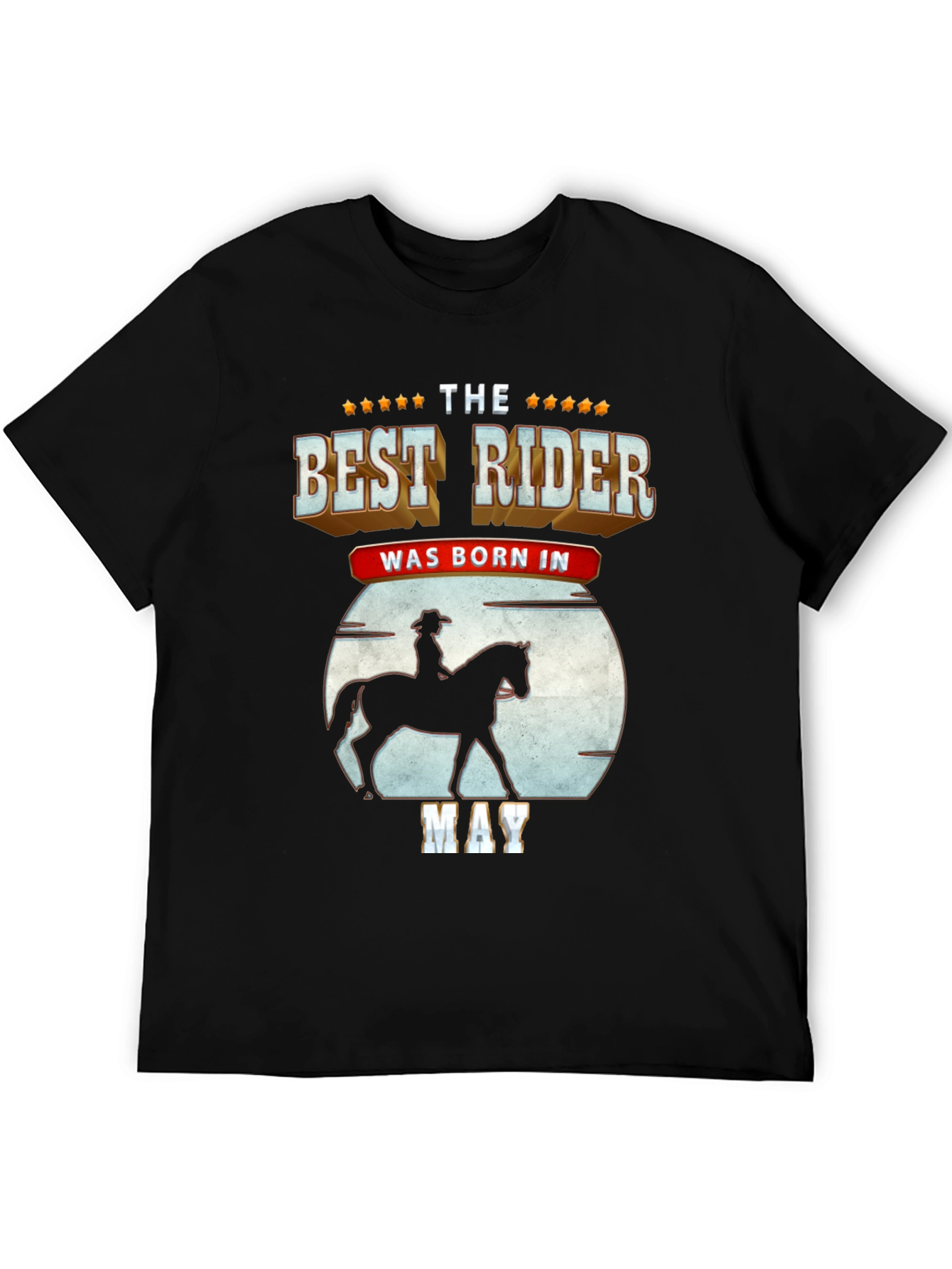 Best Rider Born In May T-Shirt
