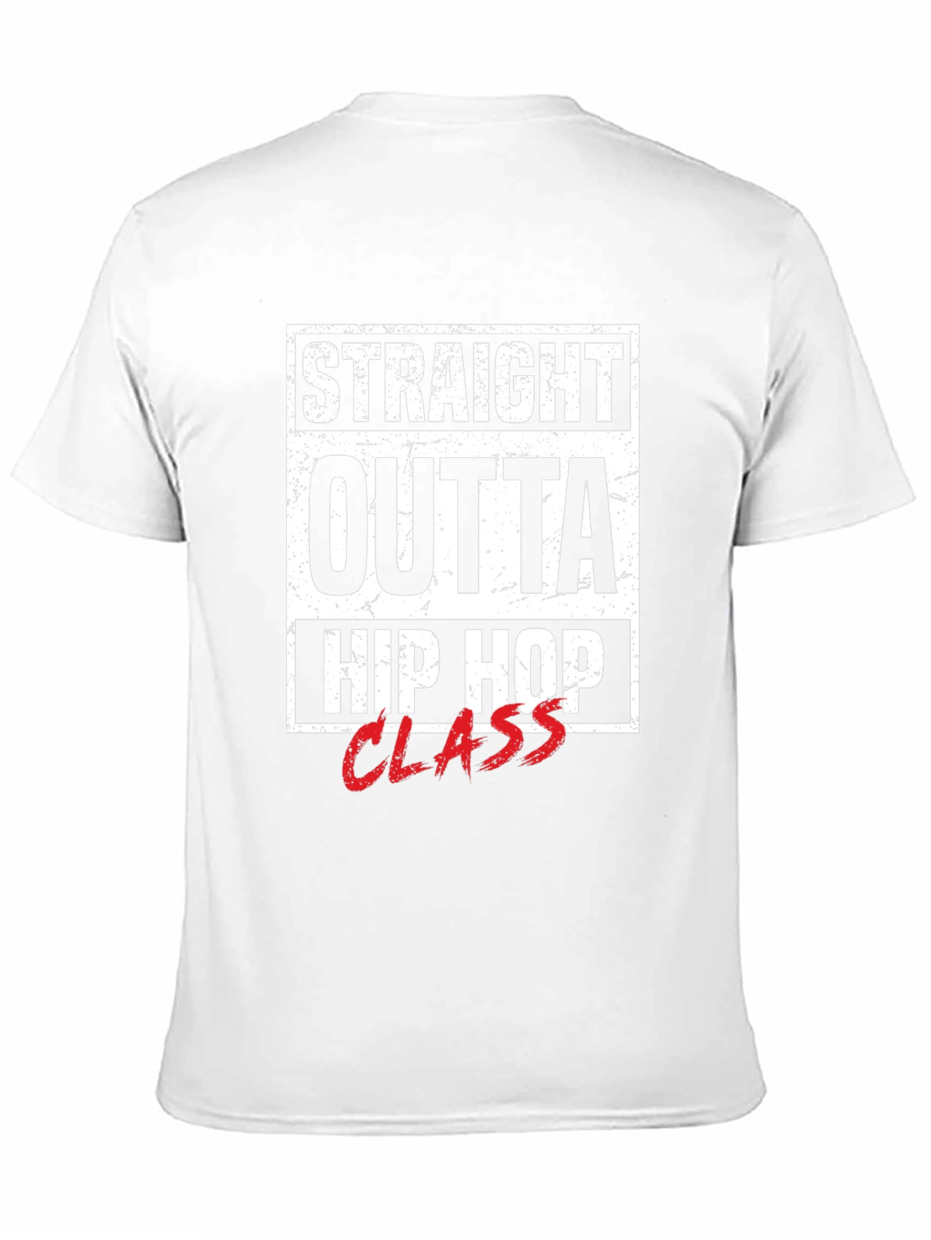 Straight Outta Hip Hop Class T-Shirt