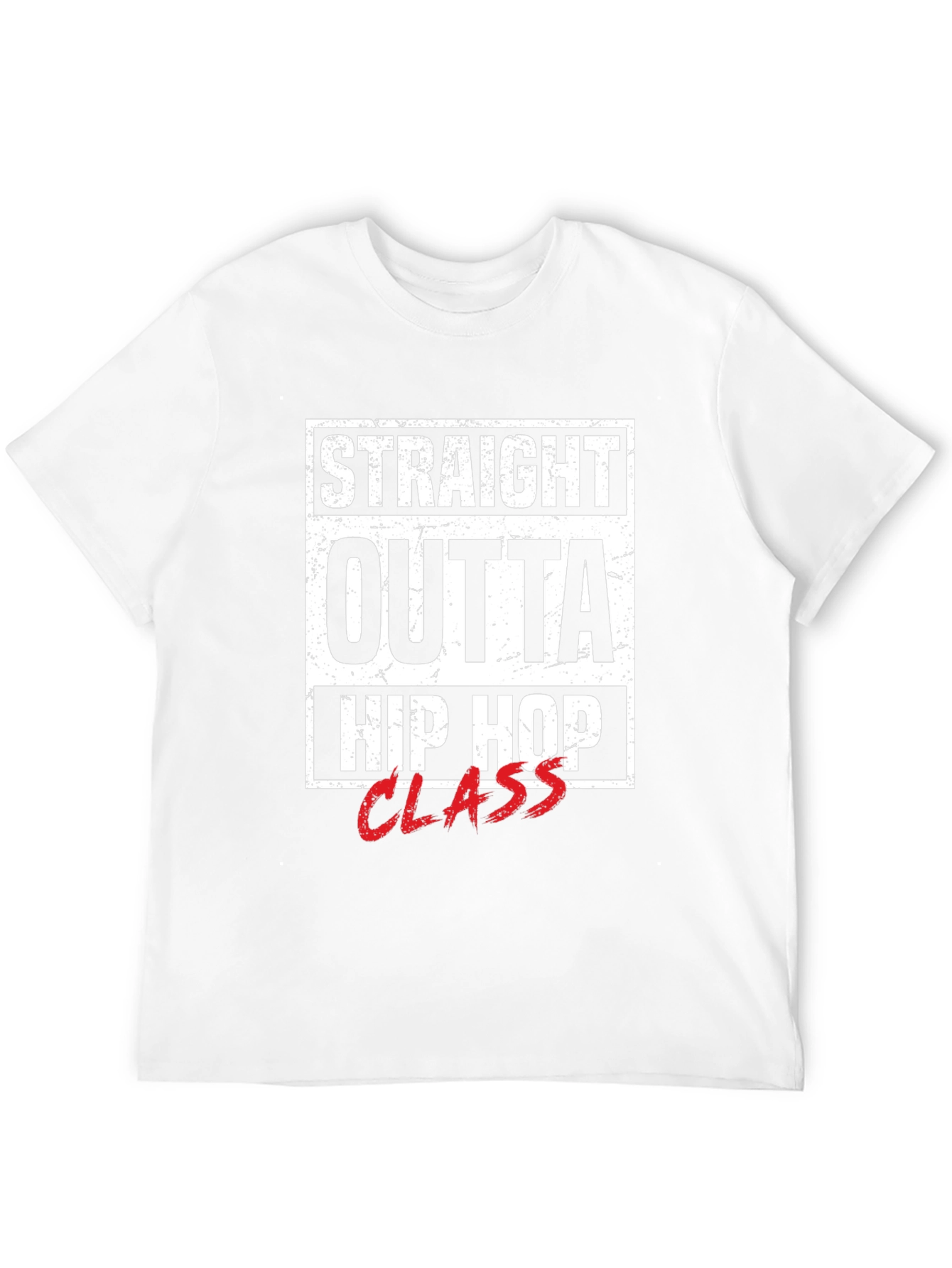 Straight Outta Hip Hop Class T-Shirt