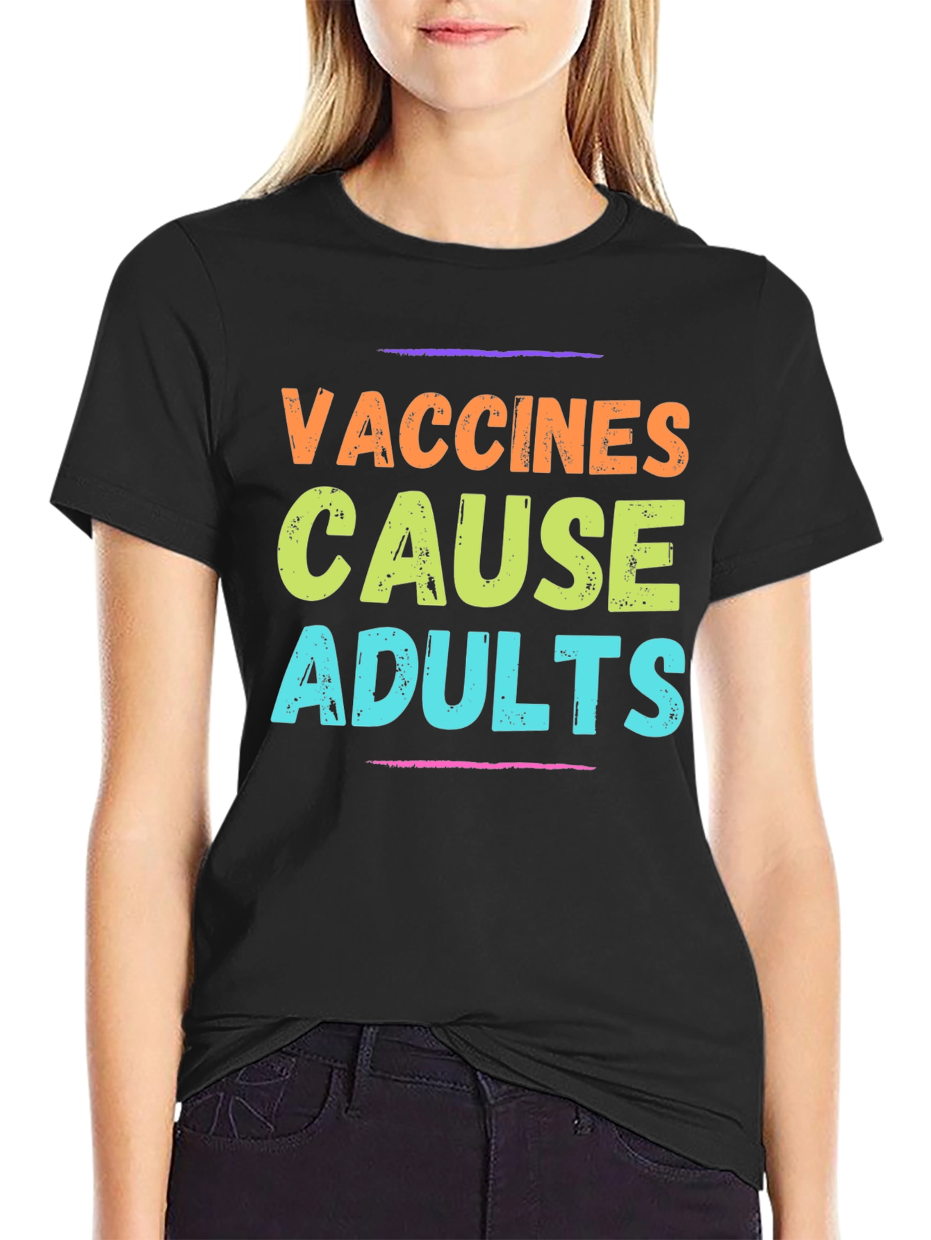 Vaccines Cause Adults T-Shirt - Funny Slogan Tee