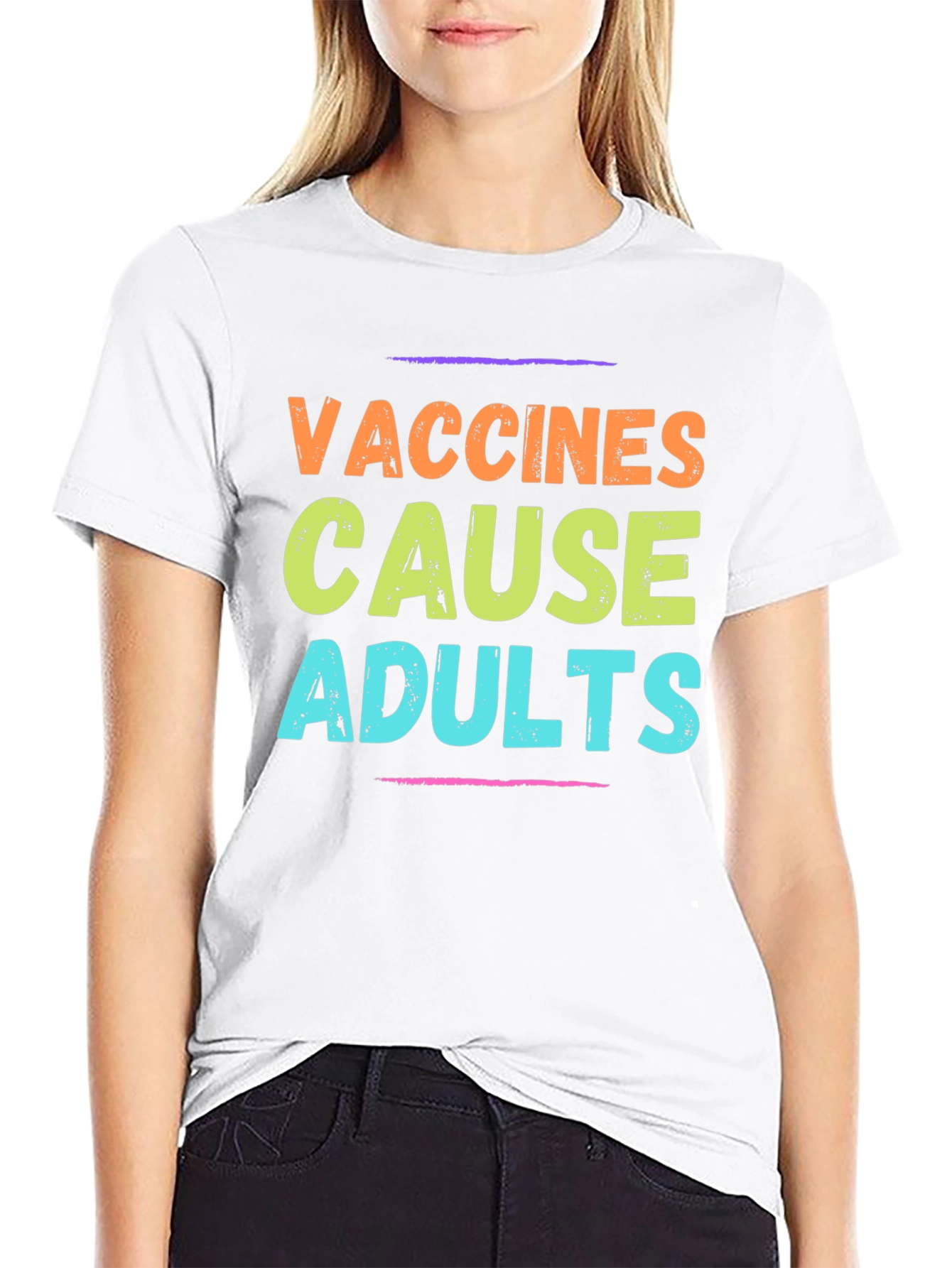 Vaccines Cause Adults T-Shirt - Funny Slogan Tee