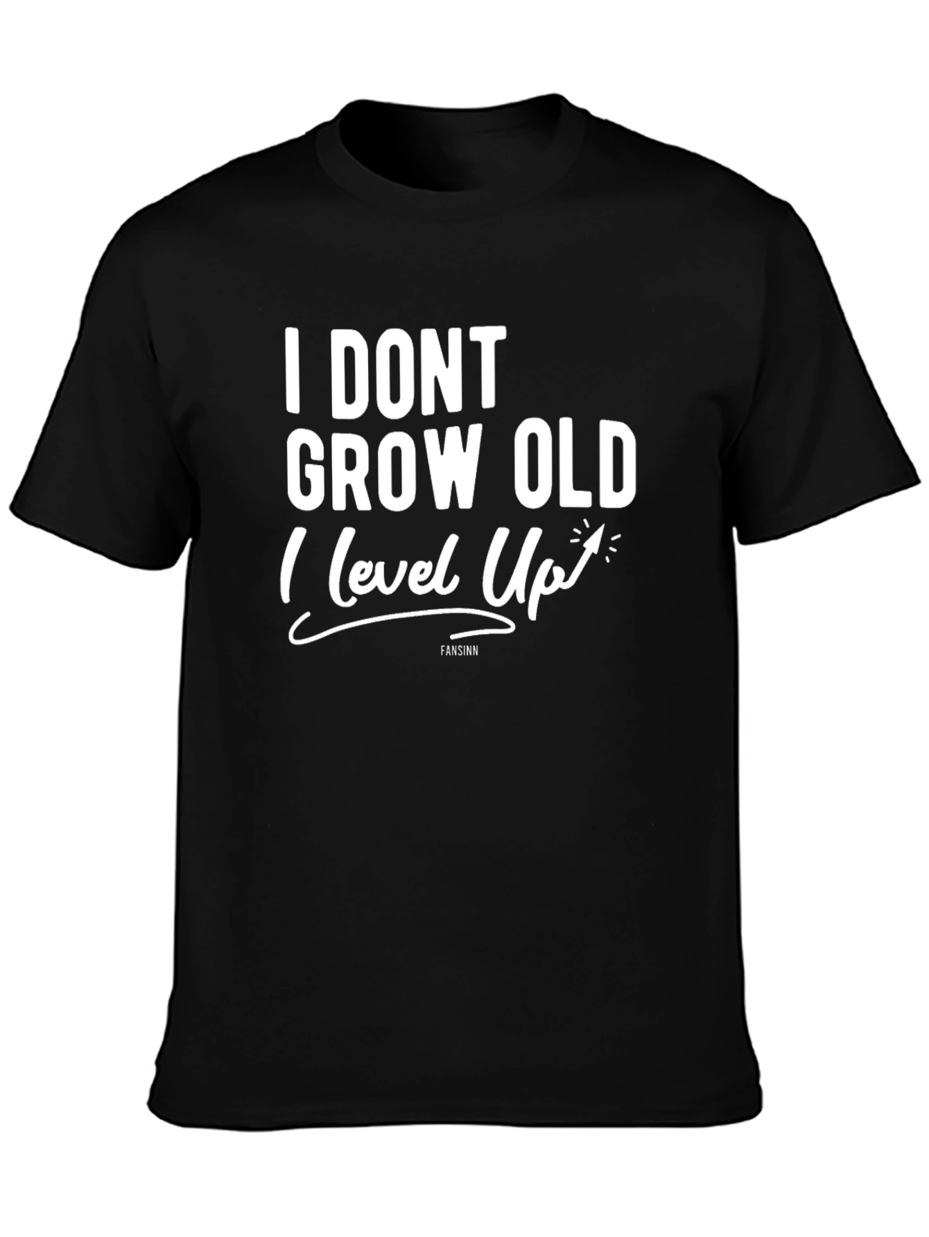 Level Up Funny Novelty T-Shirt