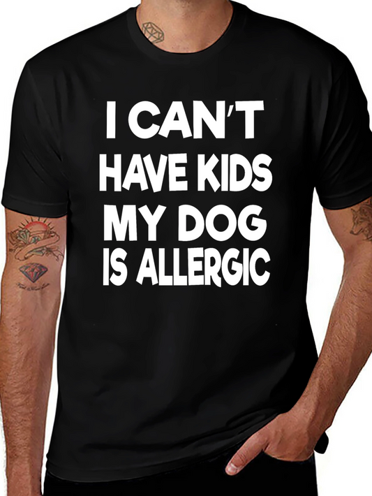 Funny Dog Allergy T-Shirt - No Kids!