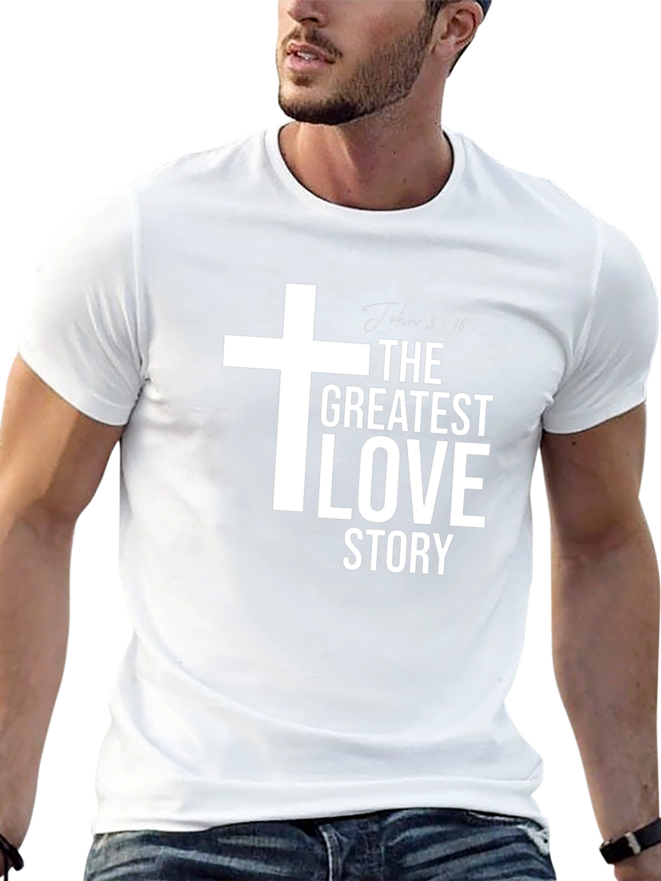 The Greatest Love Story Christian T-Shirt