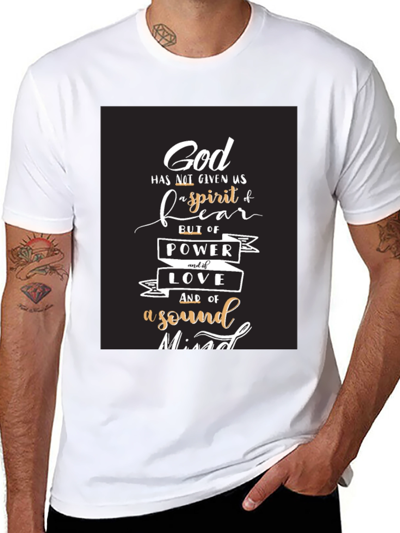 God Spirit Fear T-Shirt - Power Love Sound Mind
