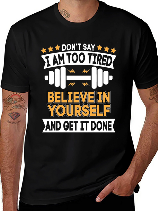 Motivational Gym T-Shirt - Believe in Yourself