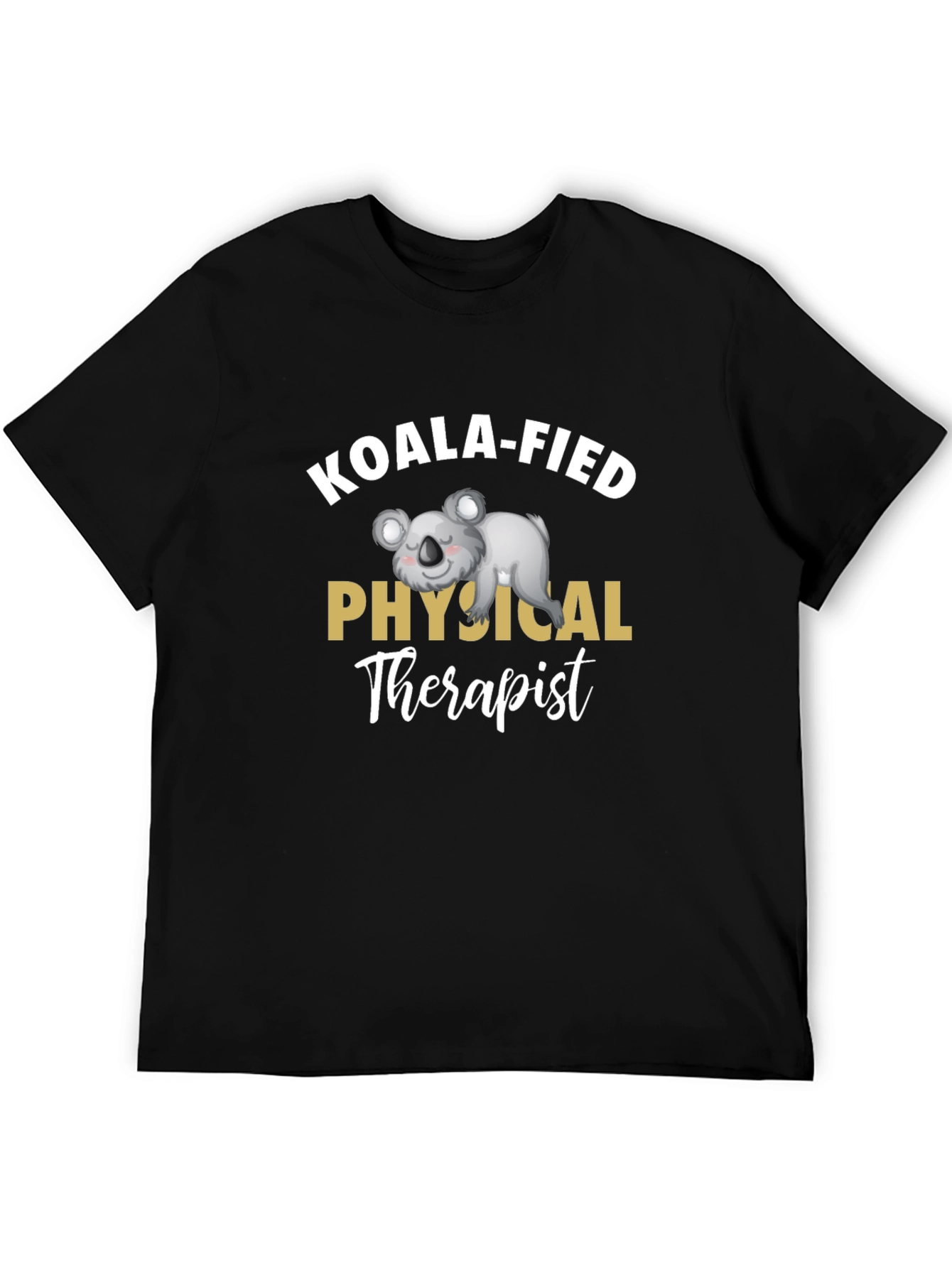 Koala-fied Physical Therapist T-Shirt