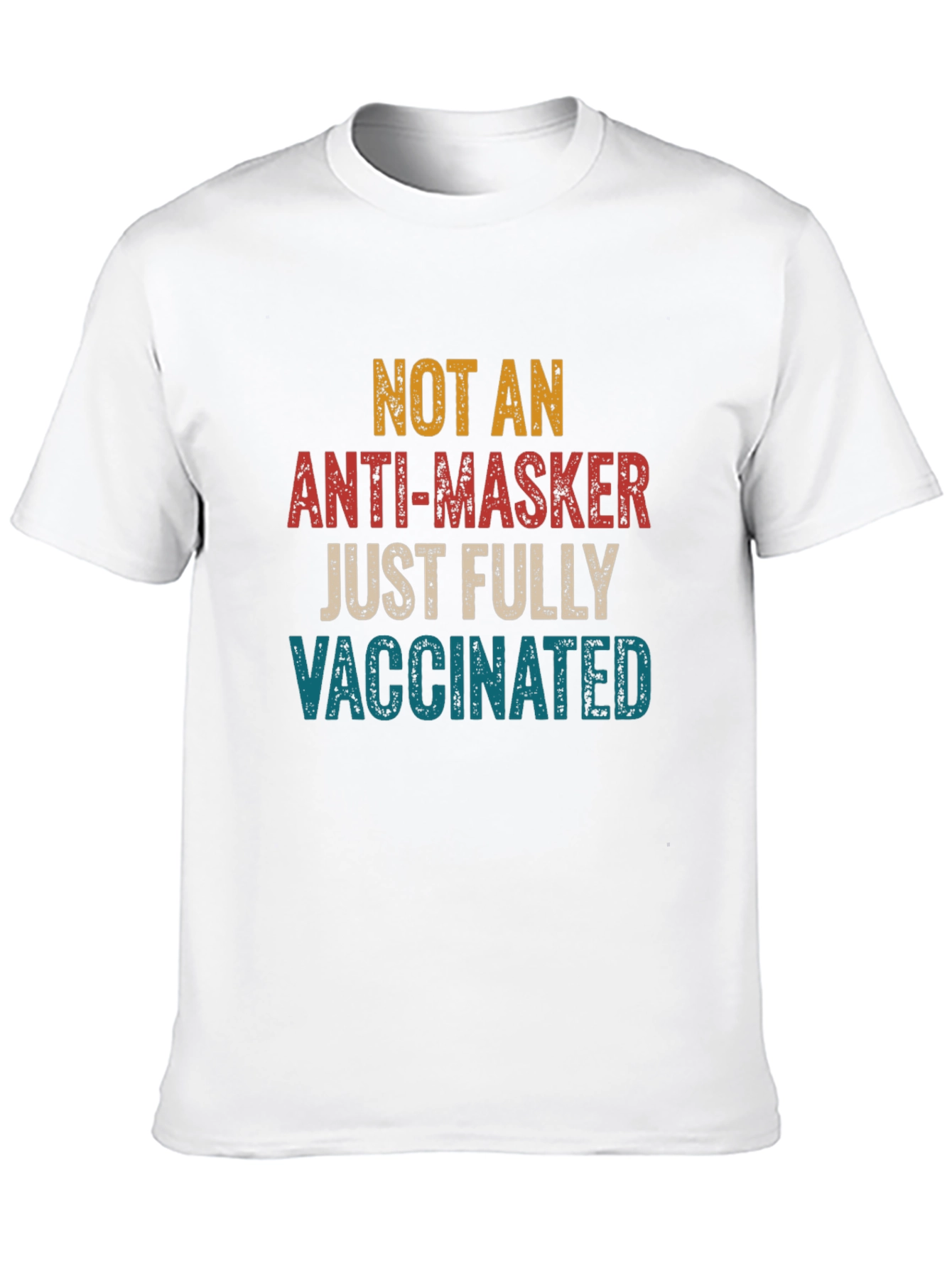 Fully Vaccinated T-Shirt - Anti-Masker Humor Tee