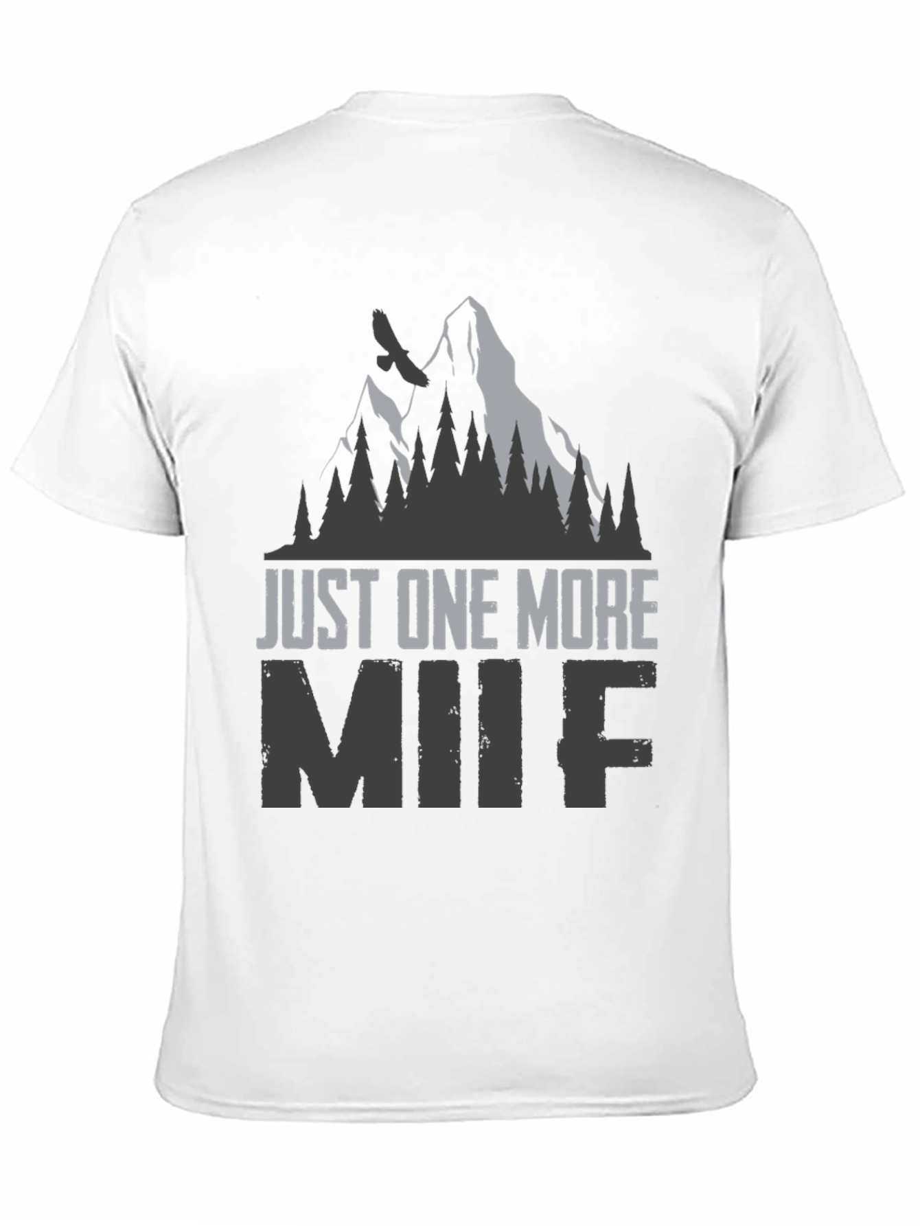 Just One More MIIF Graphic T-Shirt