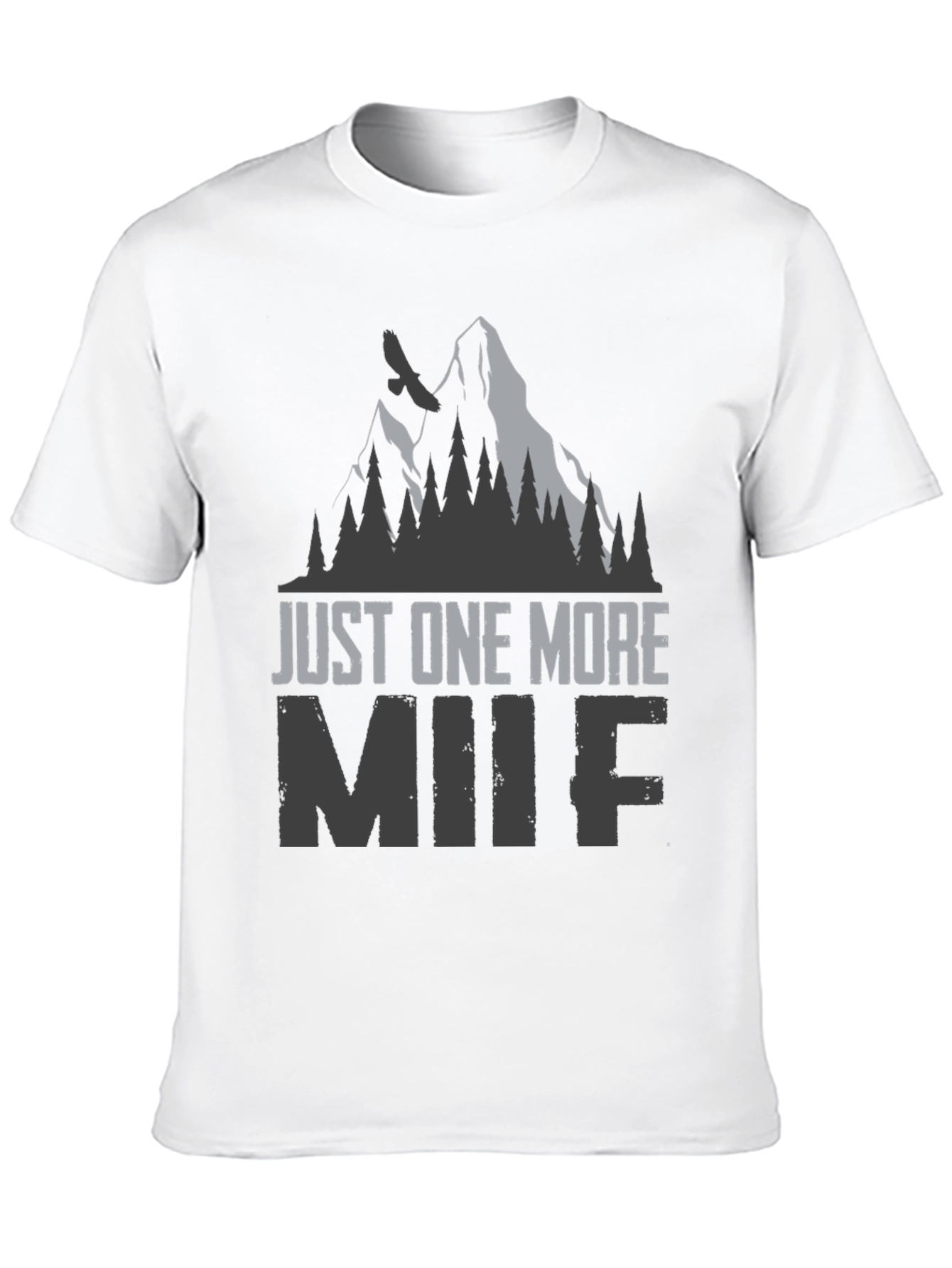 Just One More MIIF Graphic T-Shirt