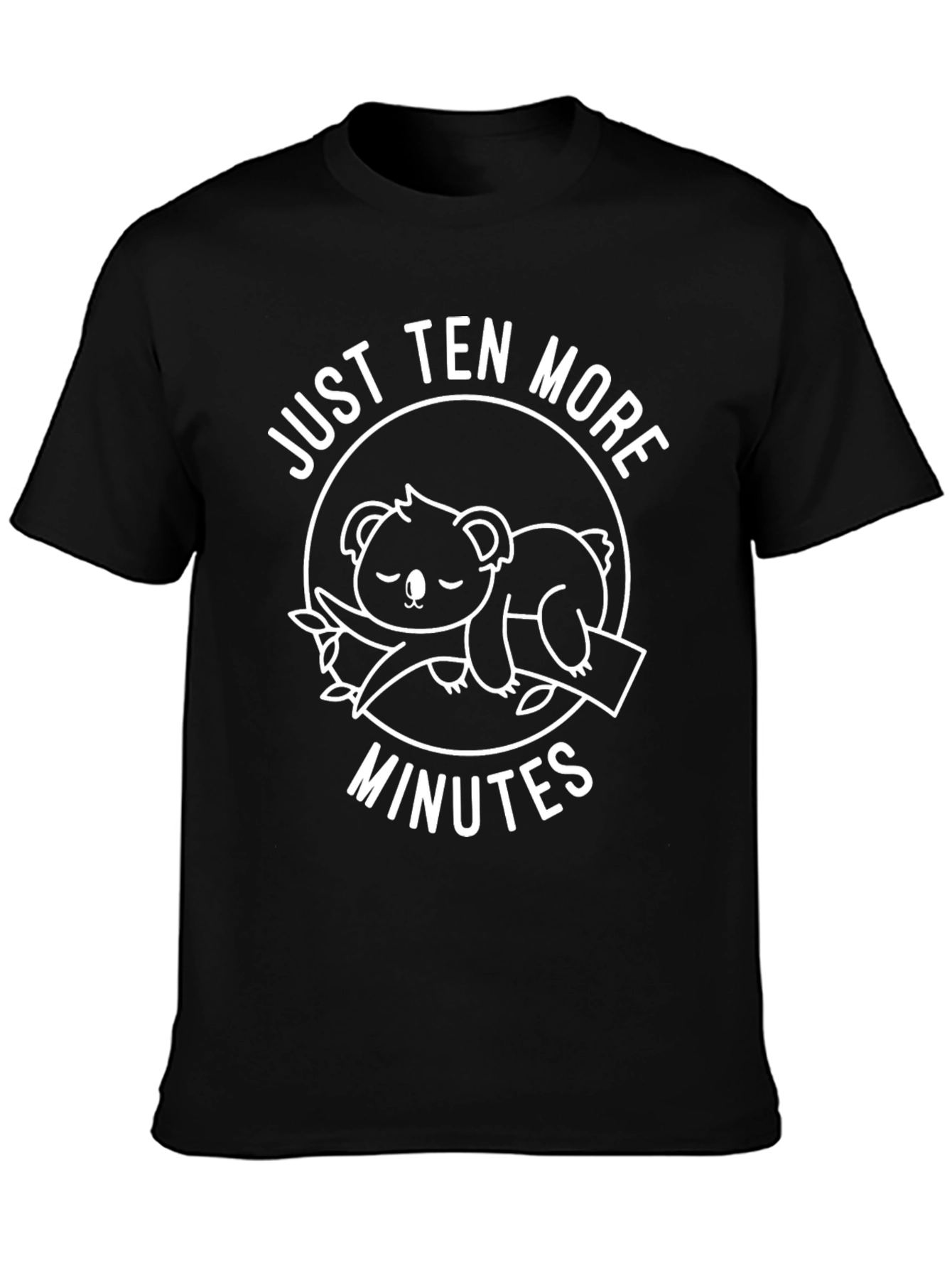 Just Ten More Minutes Koala T-Shirt