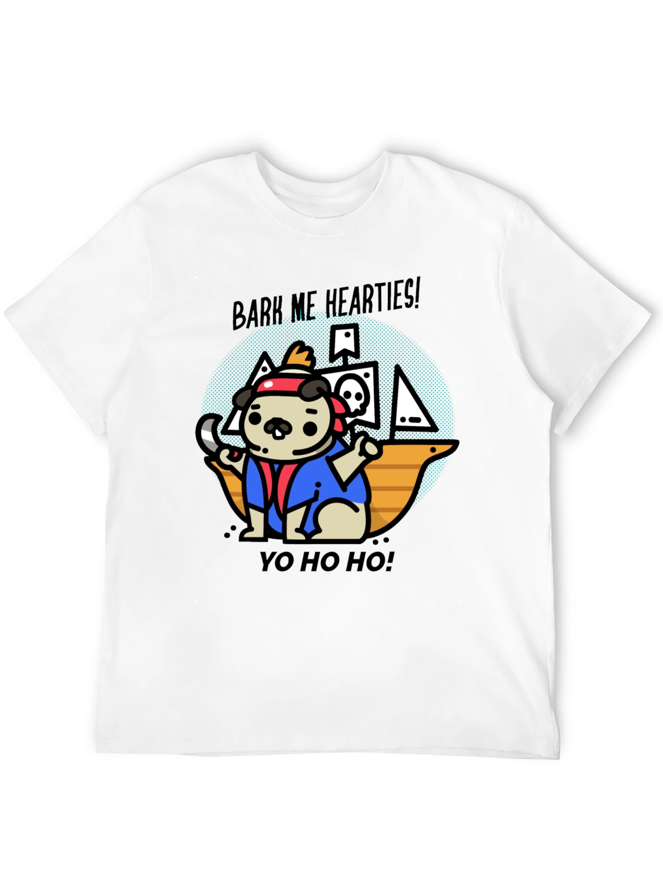 Pirate Pug T-Shirt - Bark Me Hearties!